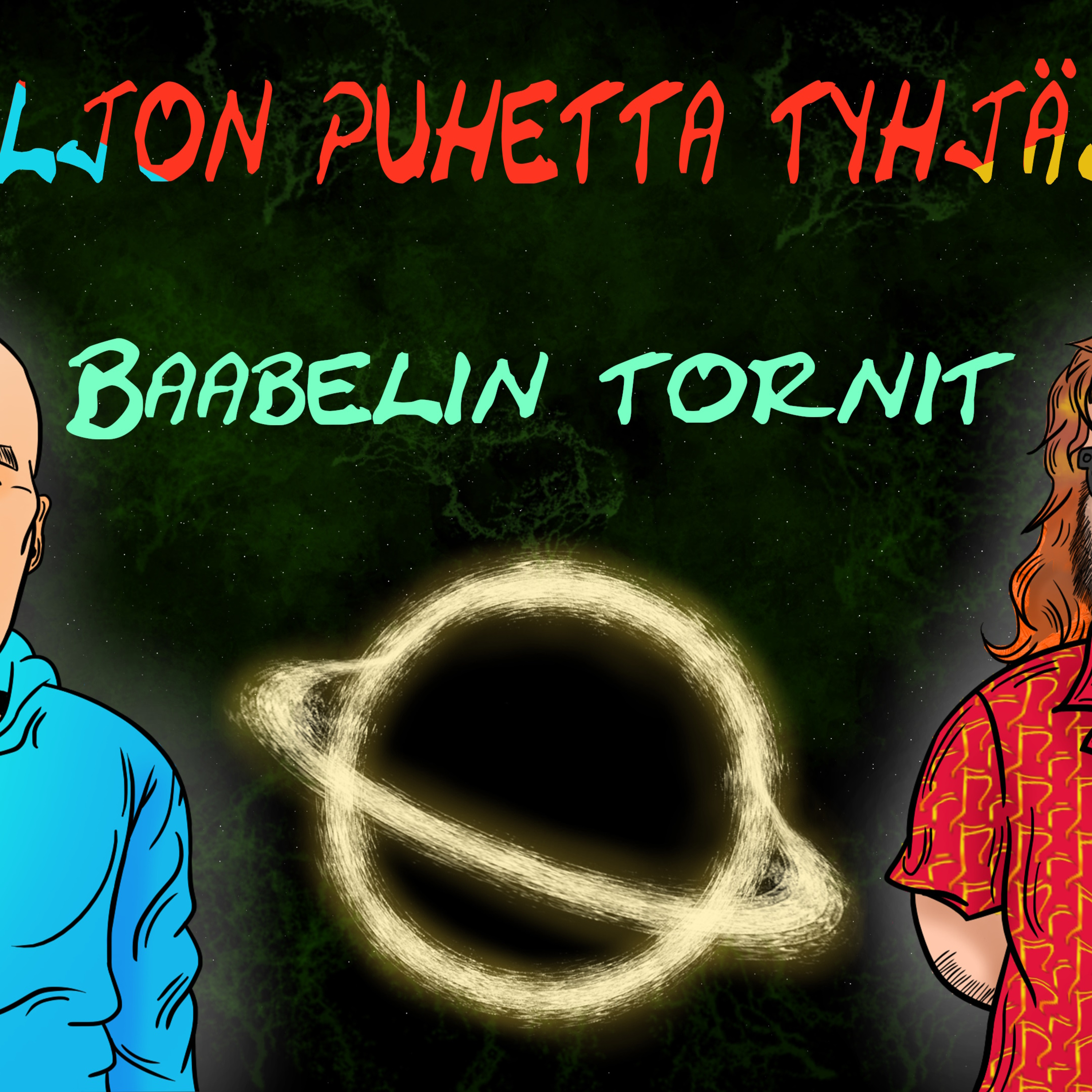 Paljon Puhetta Tyhjästä