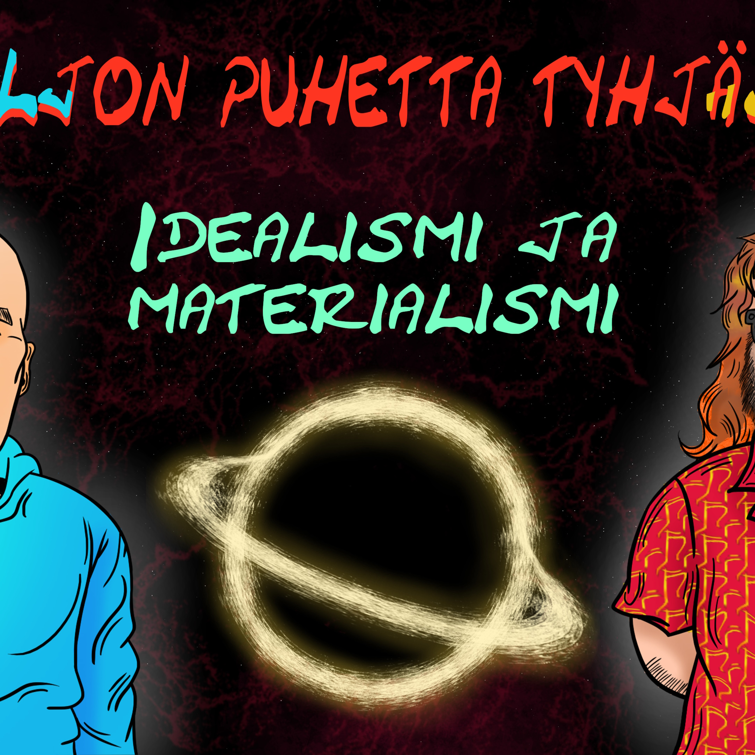 Paljon Puhetta Tyhjästä