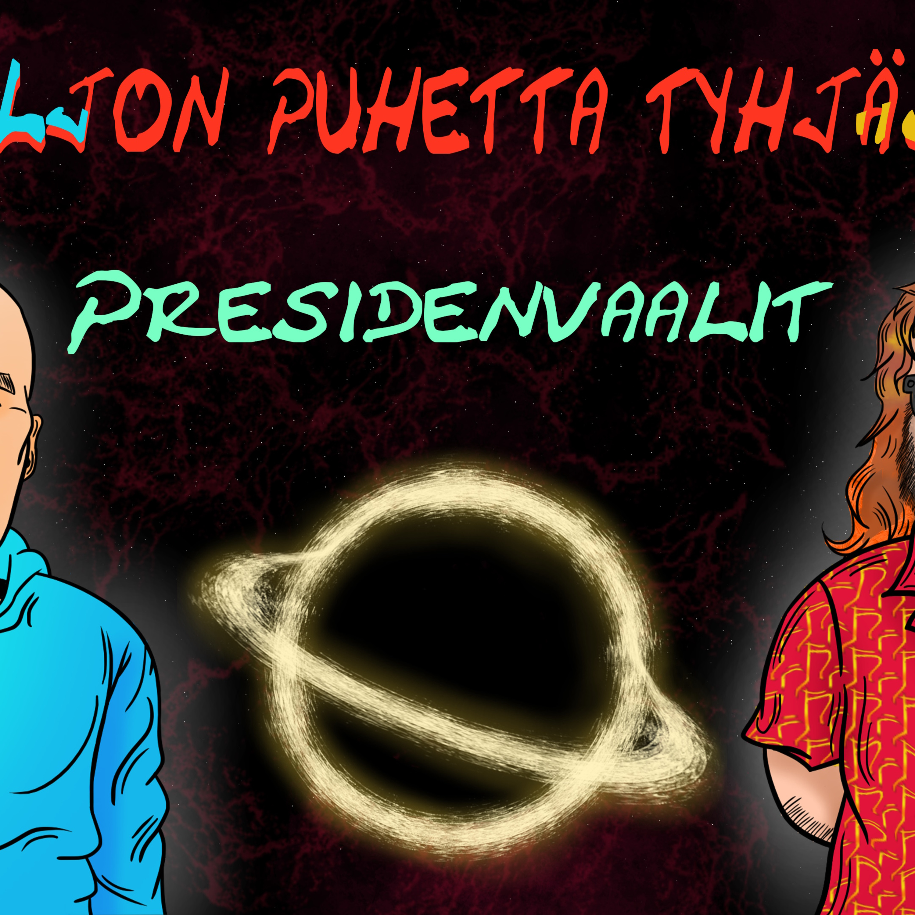 Paljon Puhetta Tyhjästä