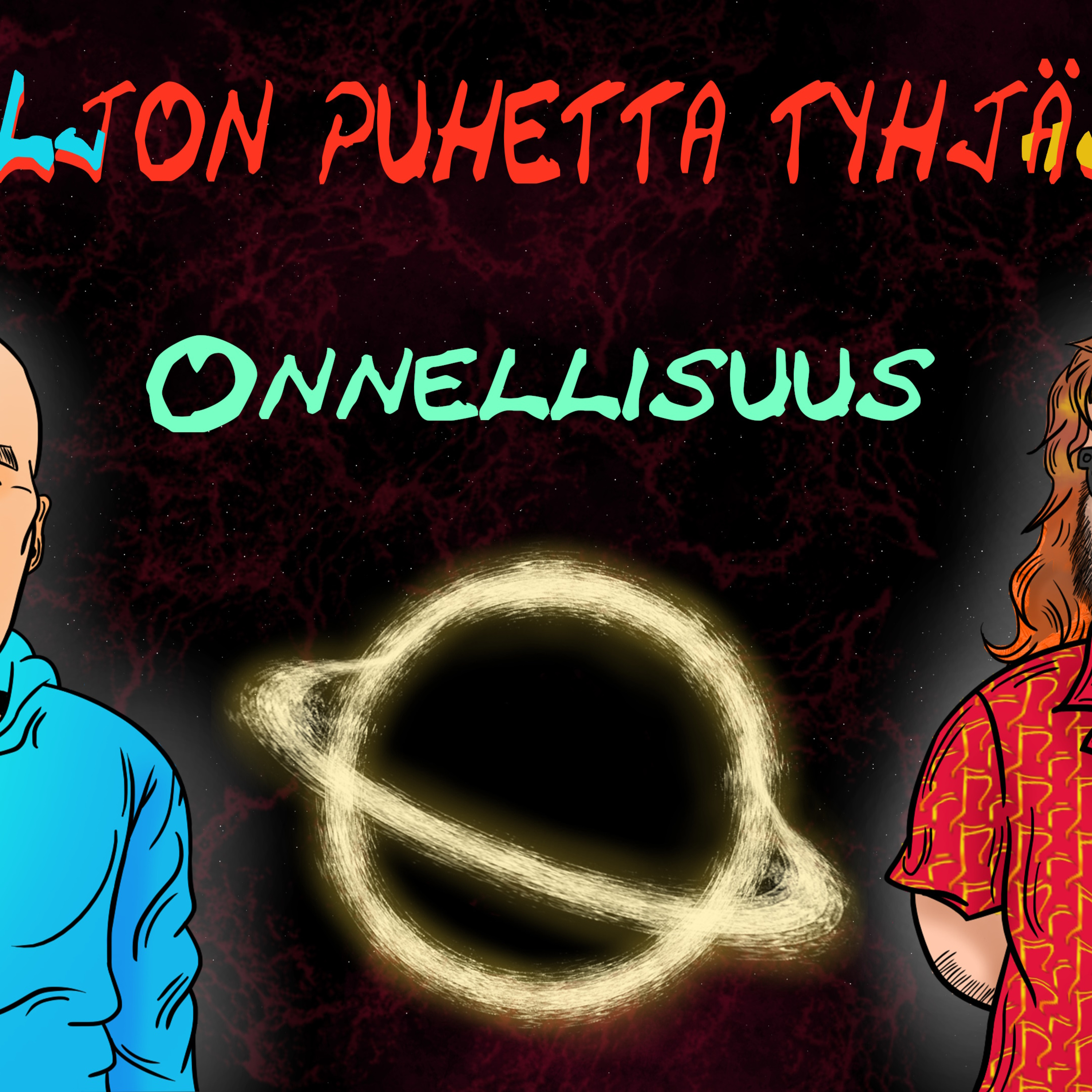 Paljon Puhetta Tyhjästä
