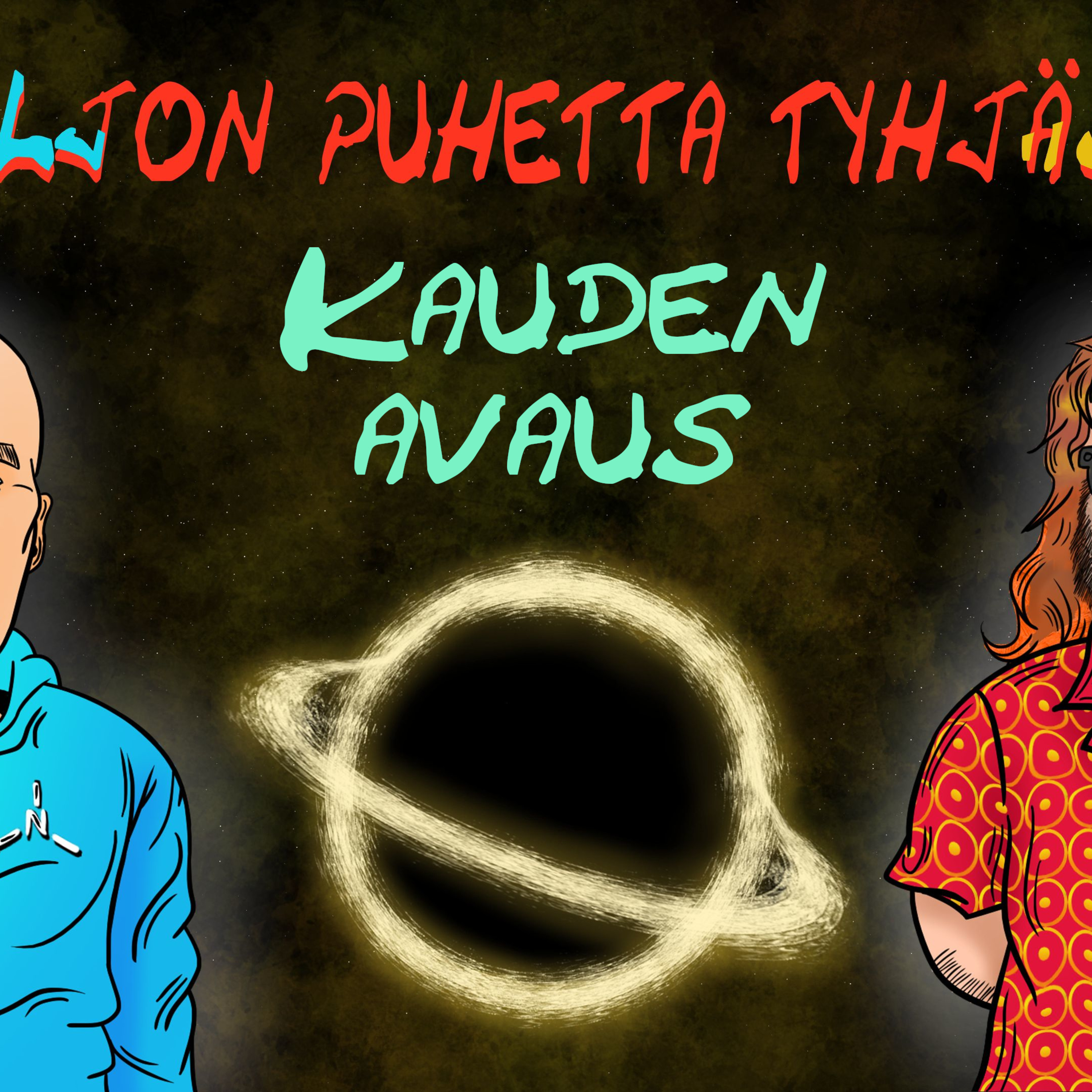 Paljon Puhetta Tyhjästä