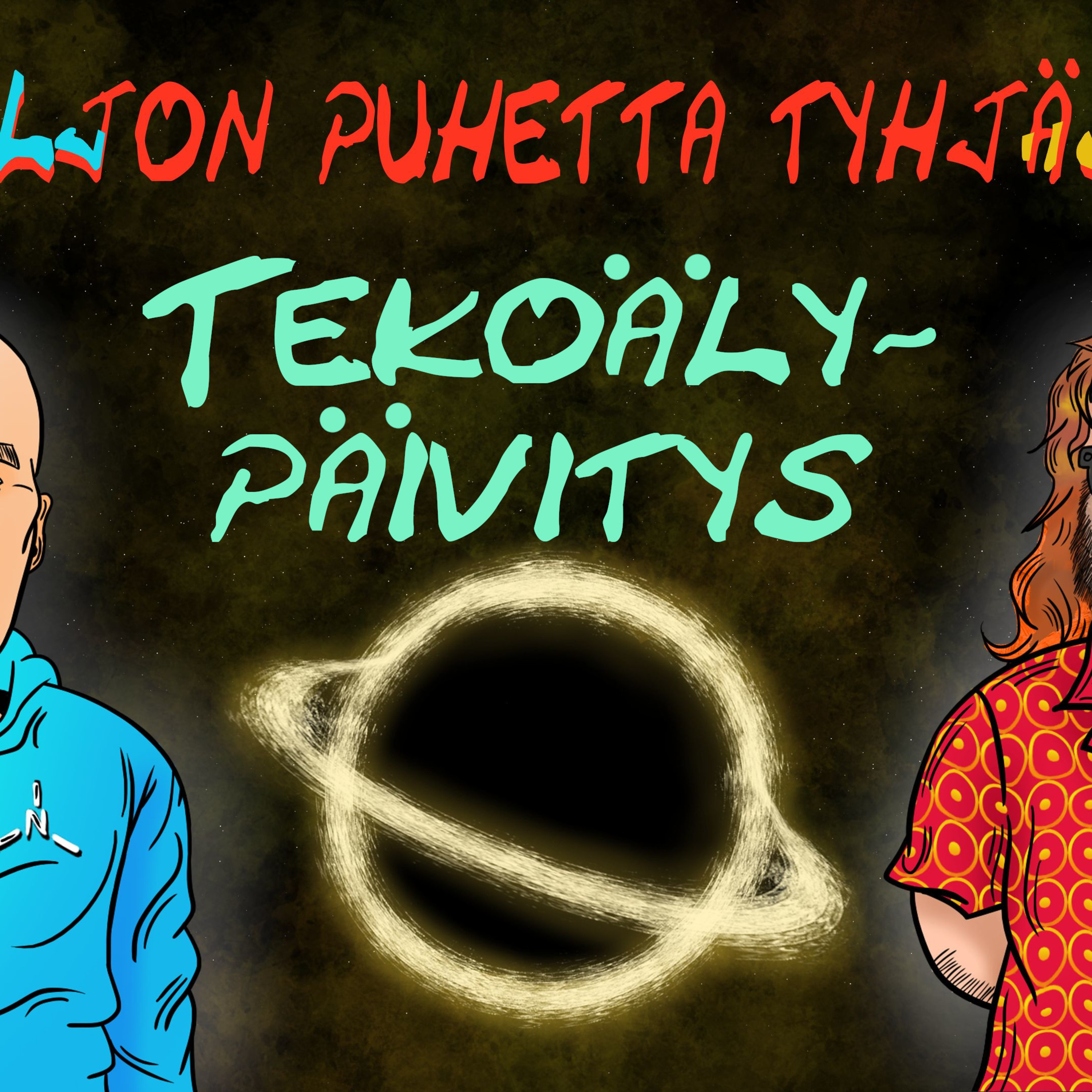 Paljon Puhetta Tyhjästä