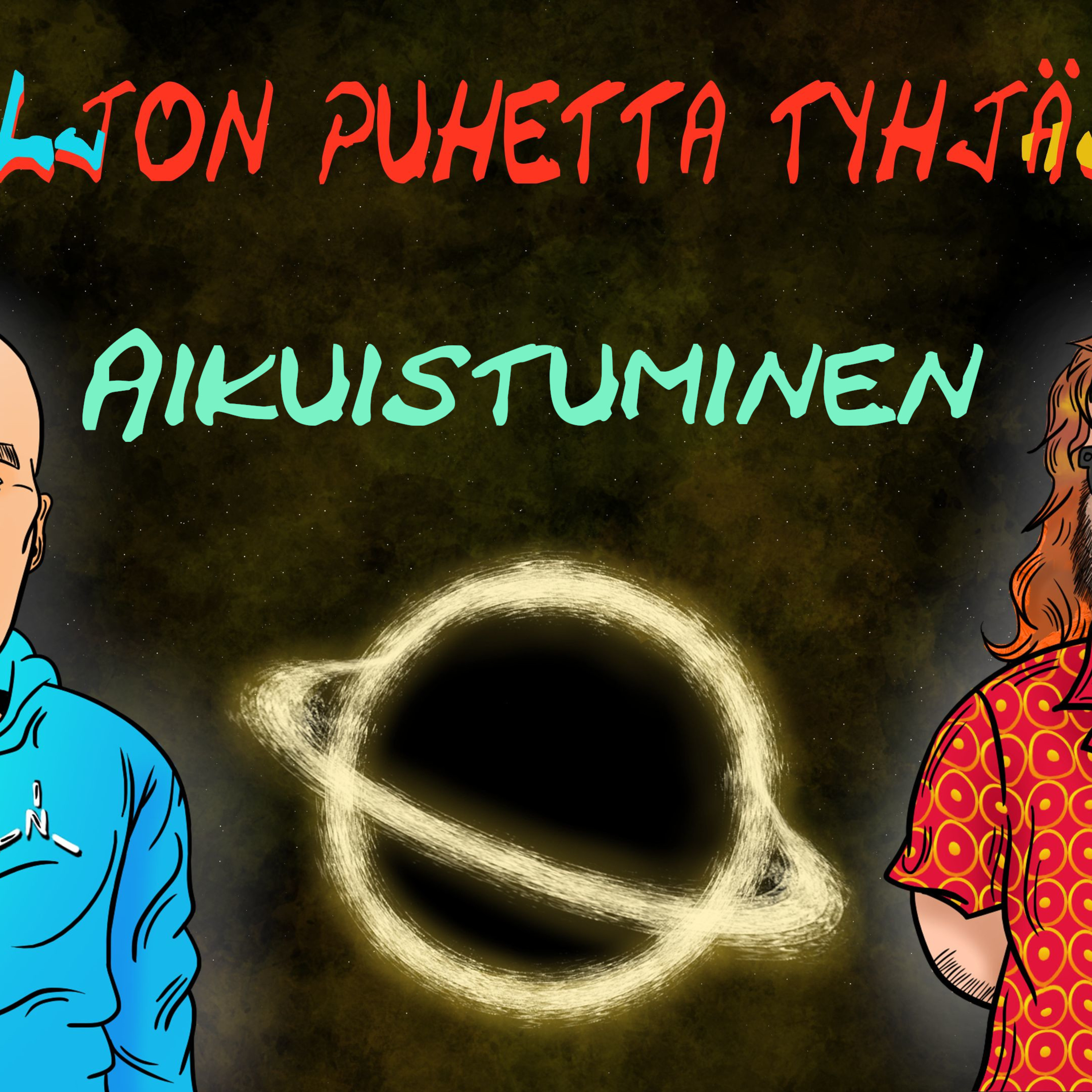 Paljon Puhetta Tyhjästä