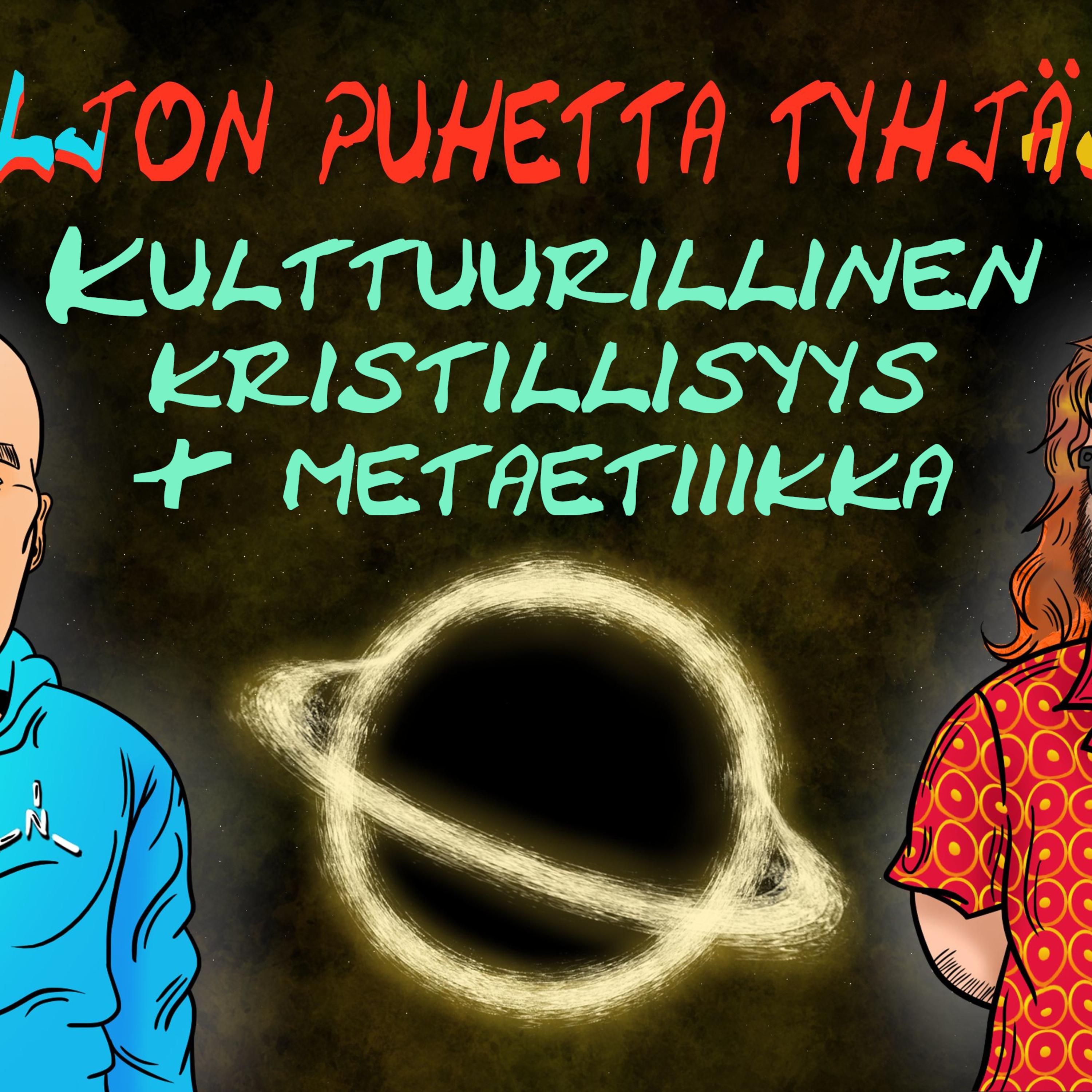 Paljon Puhetta Tyhjästä