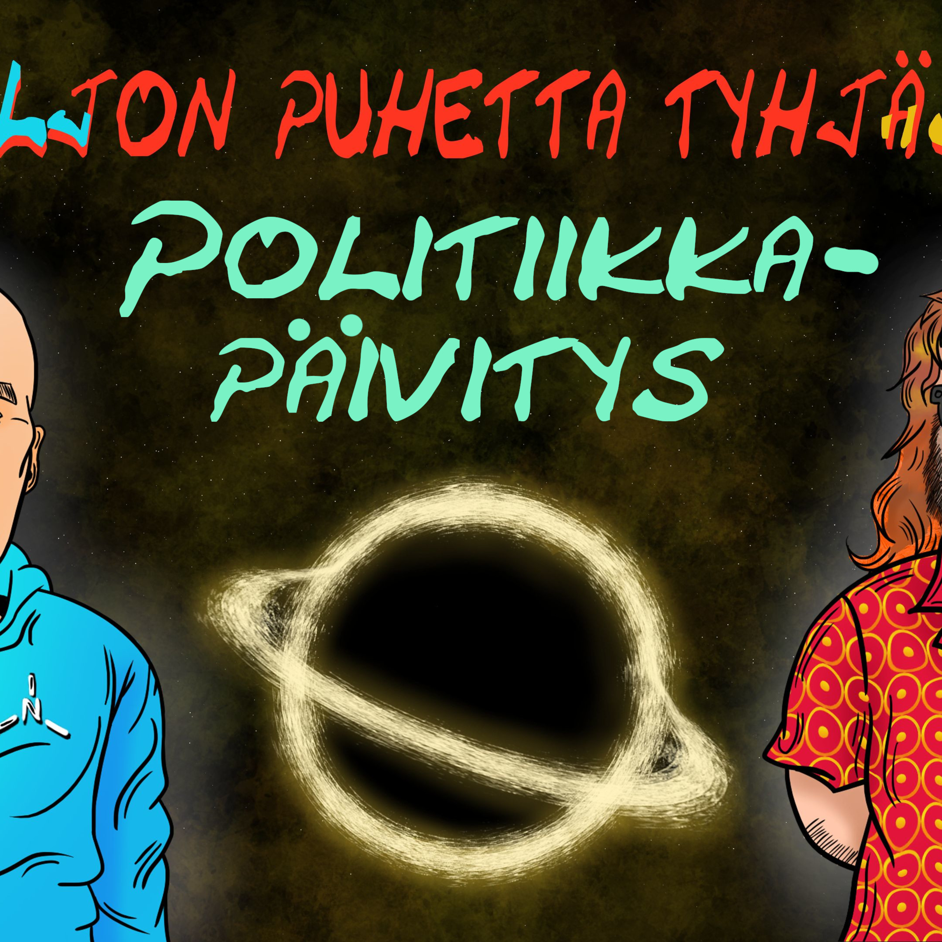 Paljon Puhetta Tyhjästä