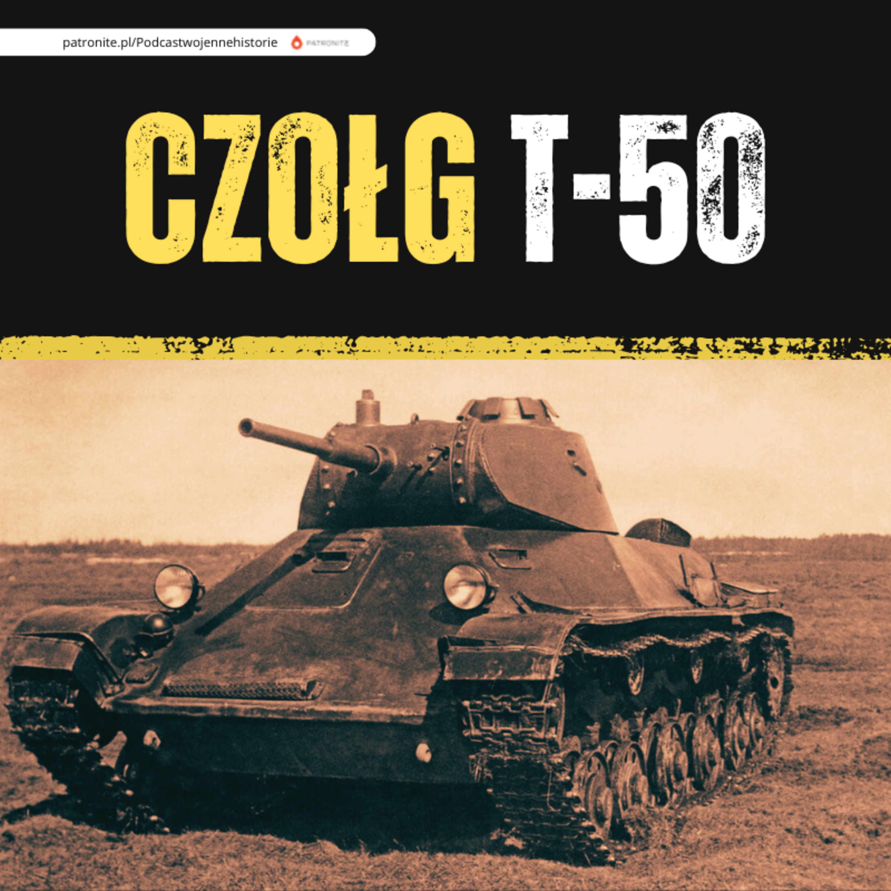 Czołg T-50. Ślepa uliczka w rozwoju broni pancernej episode artwork