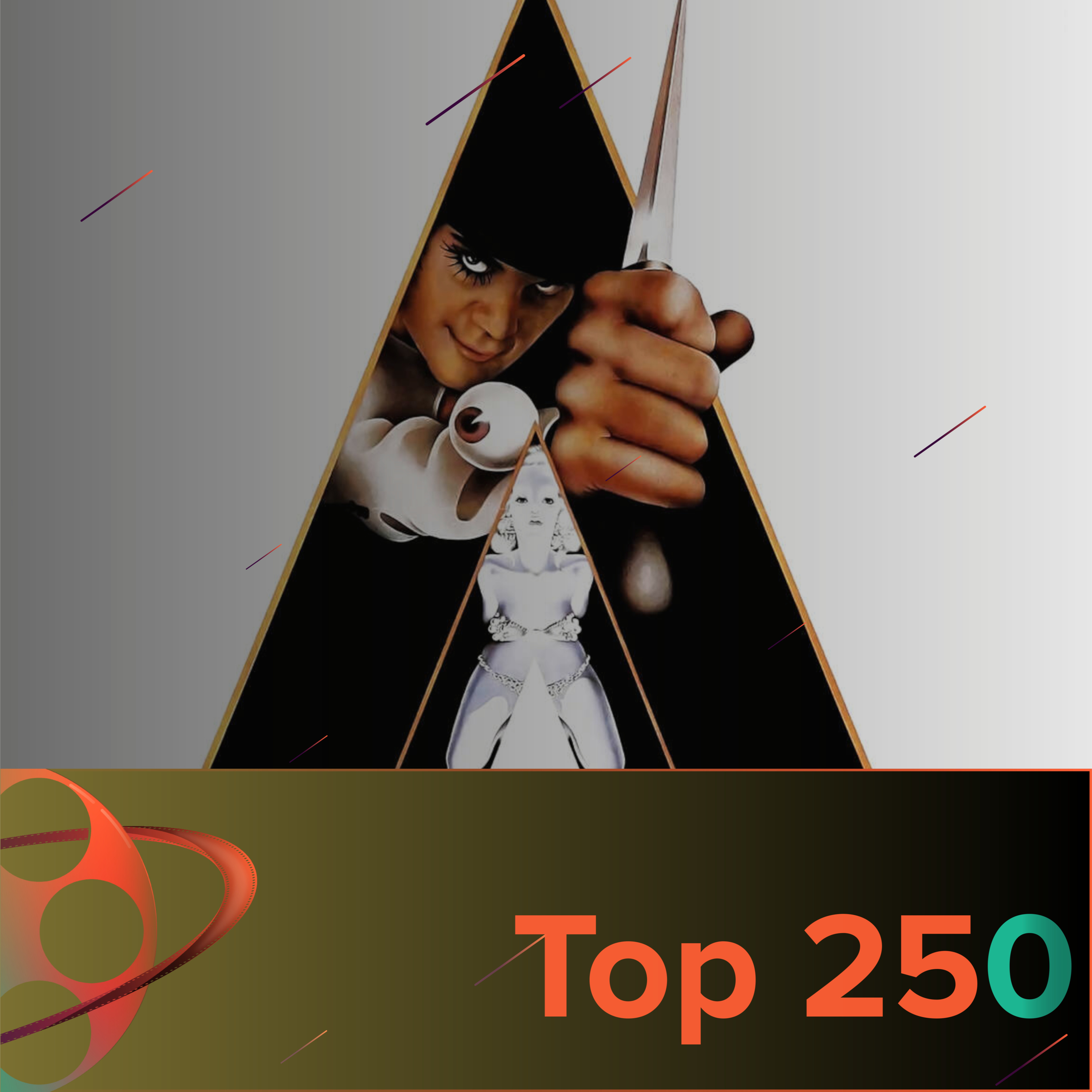 Uhrwerk Orange - Top 250 Episode 111 episode artwork