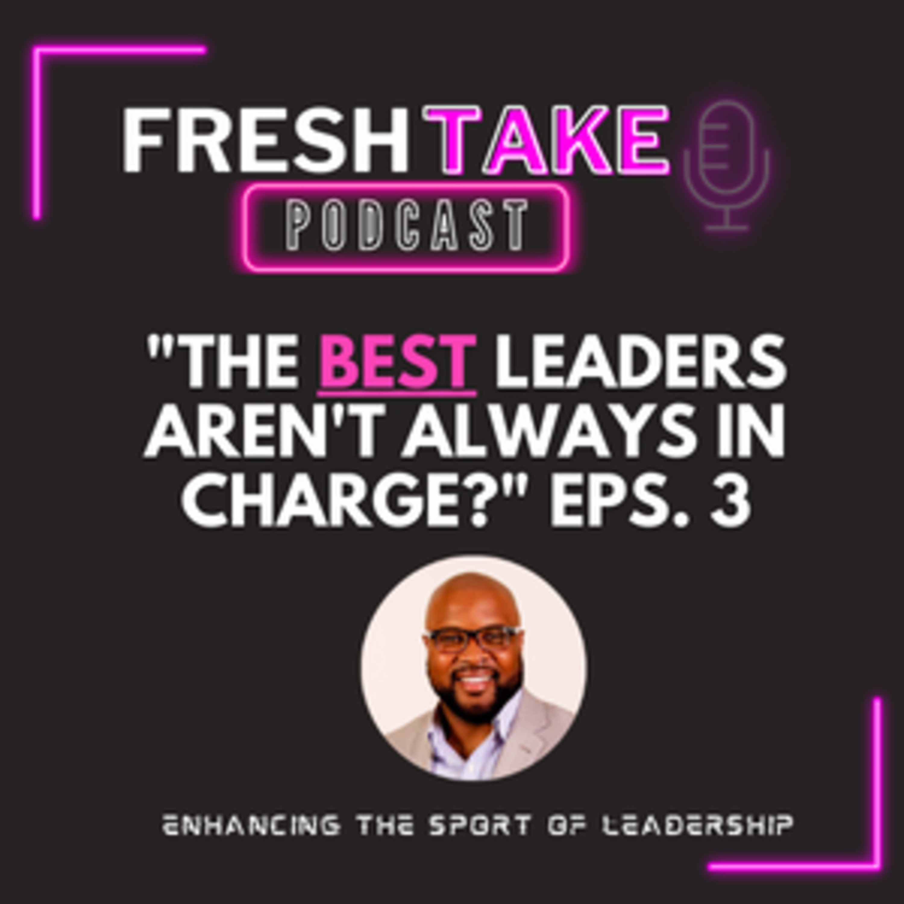 The Fresh Take Podcast- w/ Uncle Phil