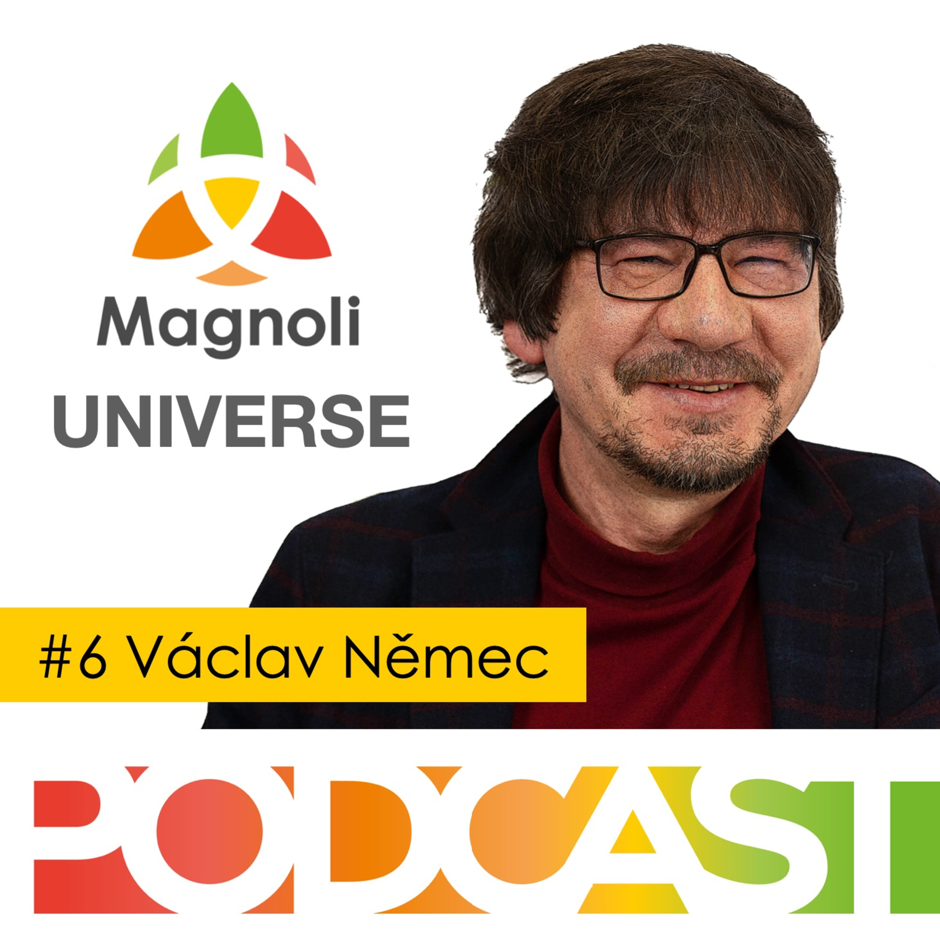 Magnoli Podcast - nejpozitivnější podcast v Česku
