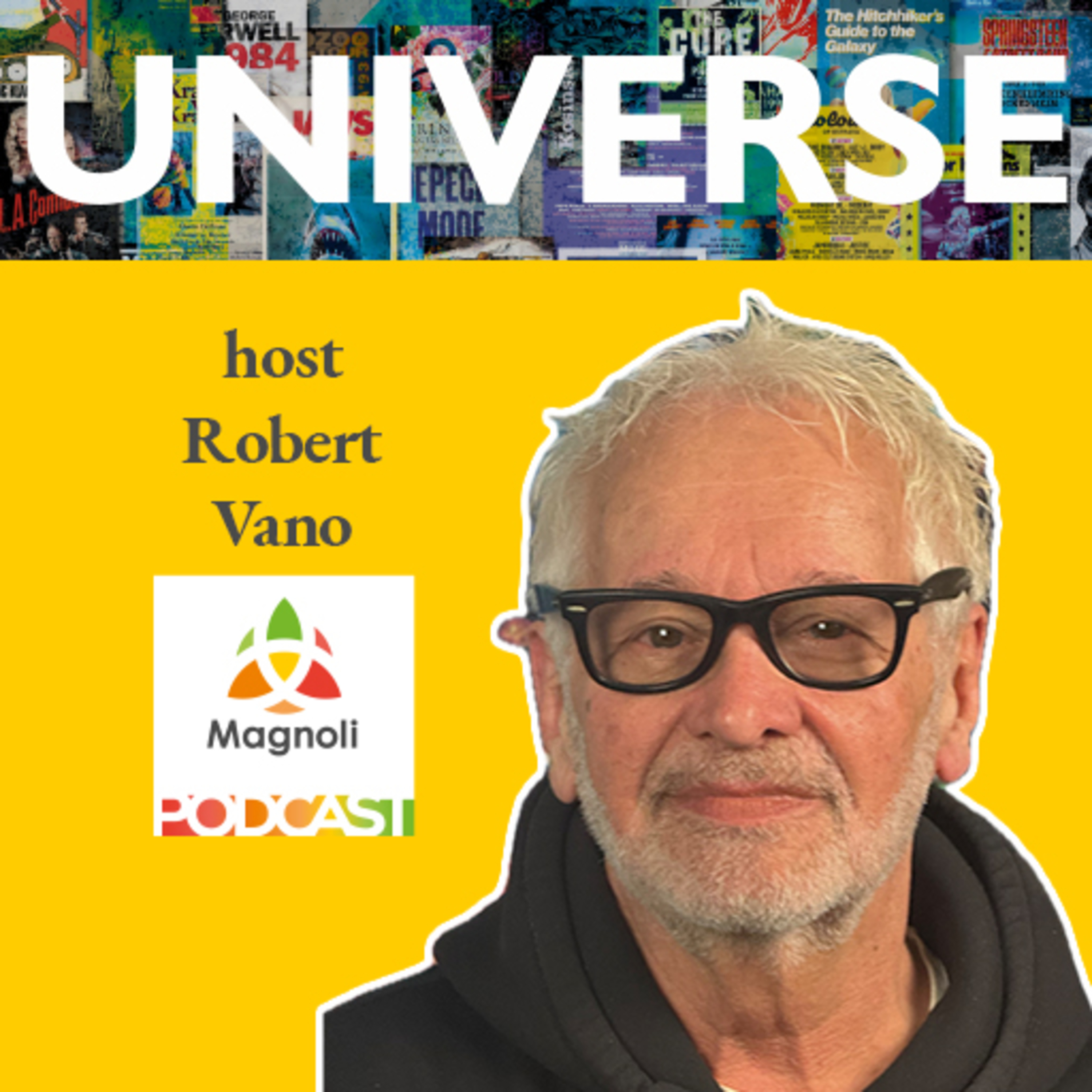 Universe #39: Robert Vano - Proč chtěl být jako Beatles?