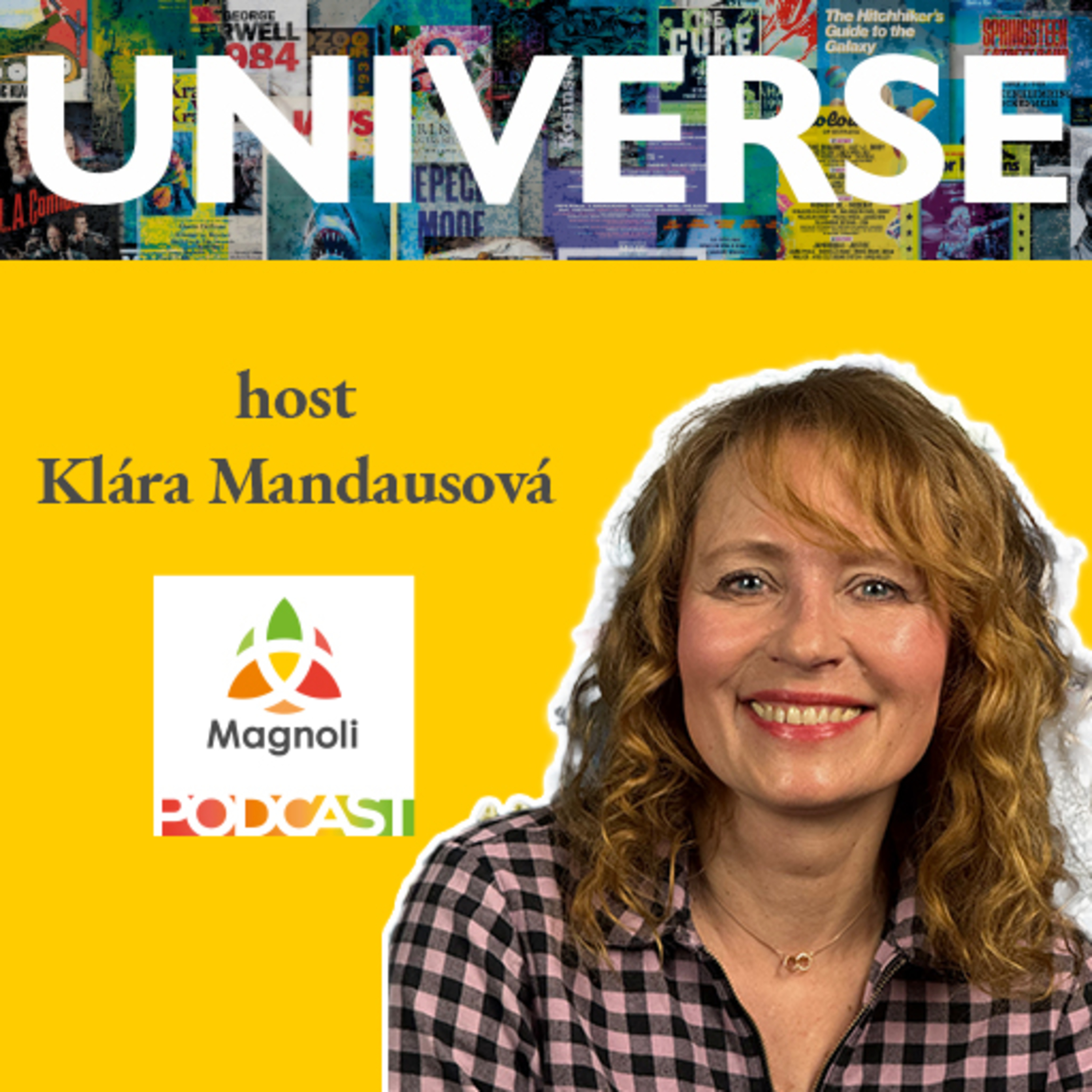 Universe #41: Klára Mandausová - Jak si ochočit paniku?