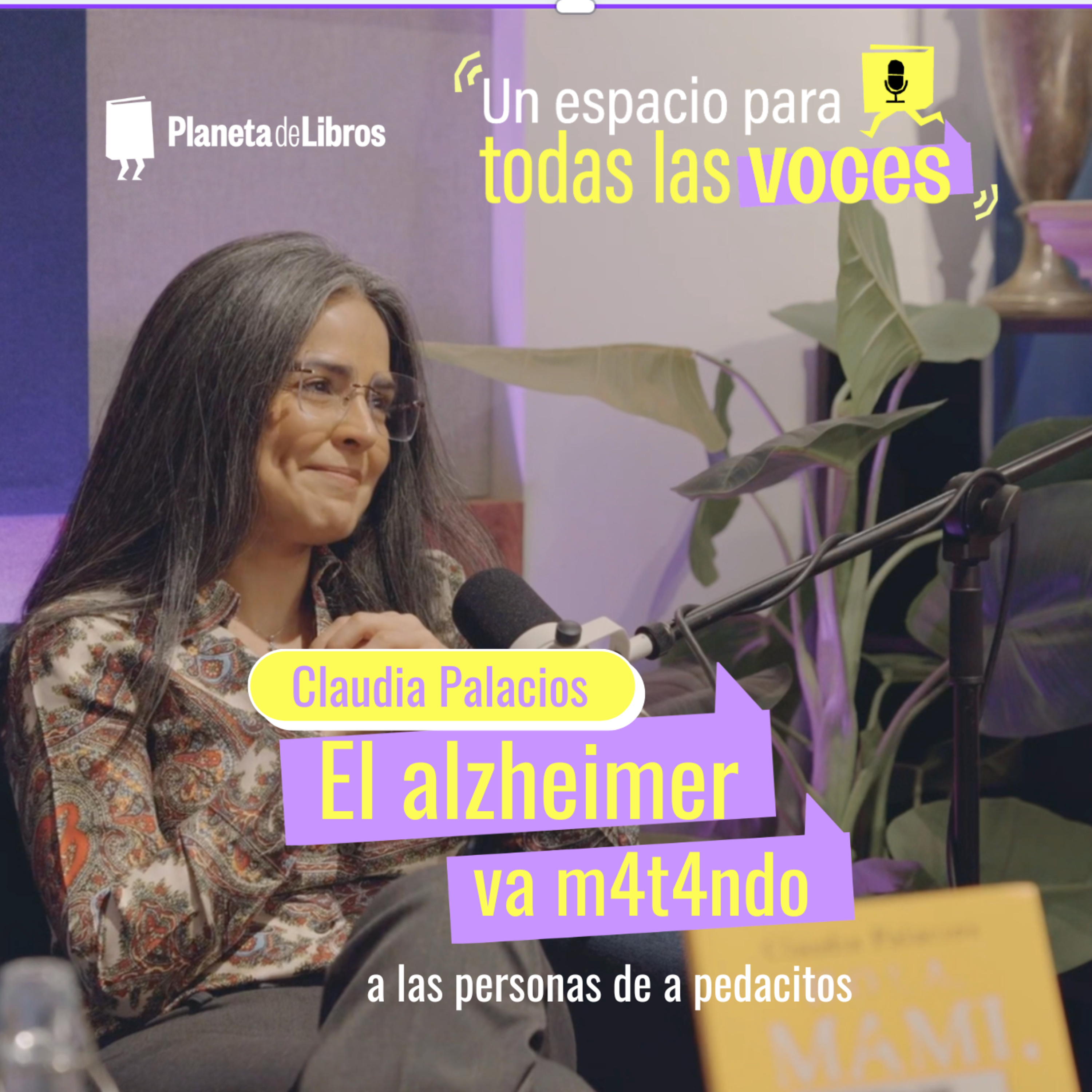 Claudia Palacios: Una historia sobre el Alzheimer | Un espacio para todas las voces