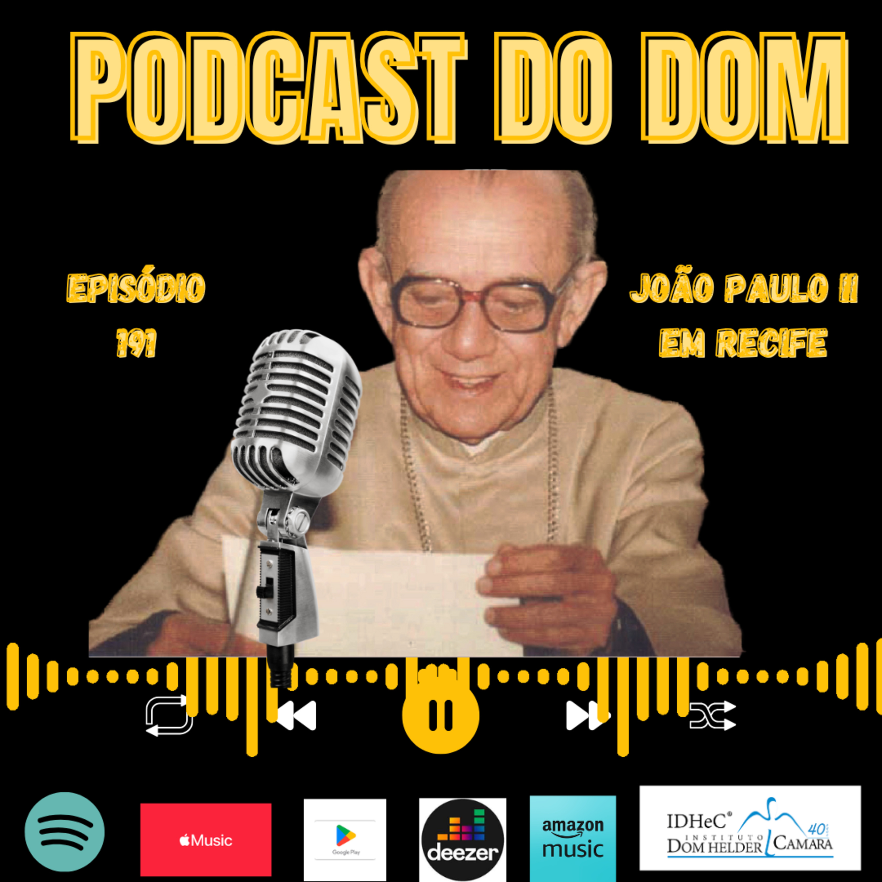 Podcast do Dom - Um Olhar Sobre a Cidade