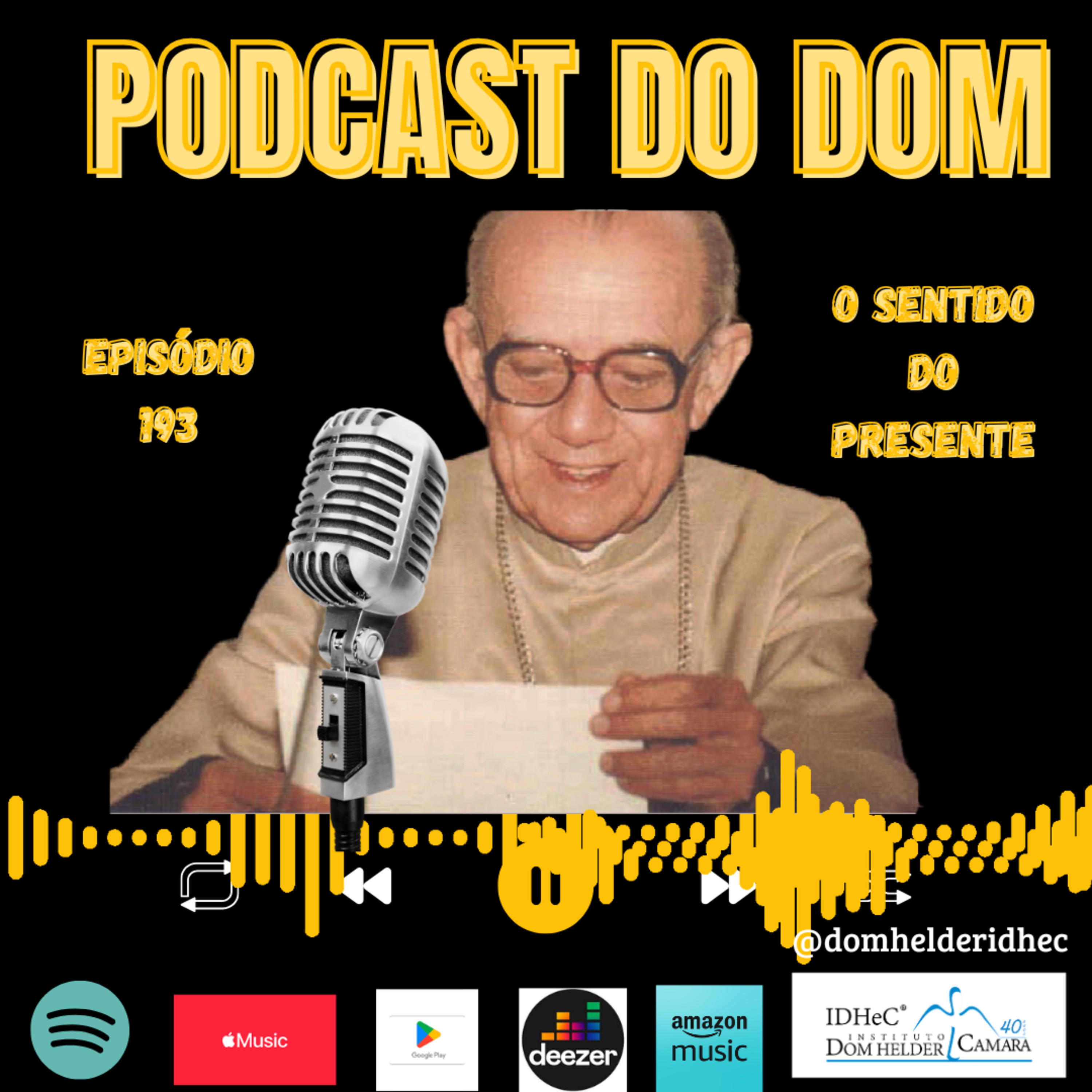 Podcast do Dom - Um Olhar Sobre a Cidade