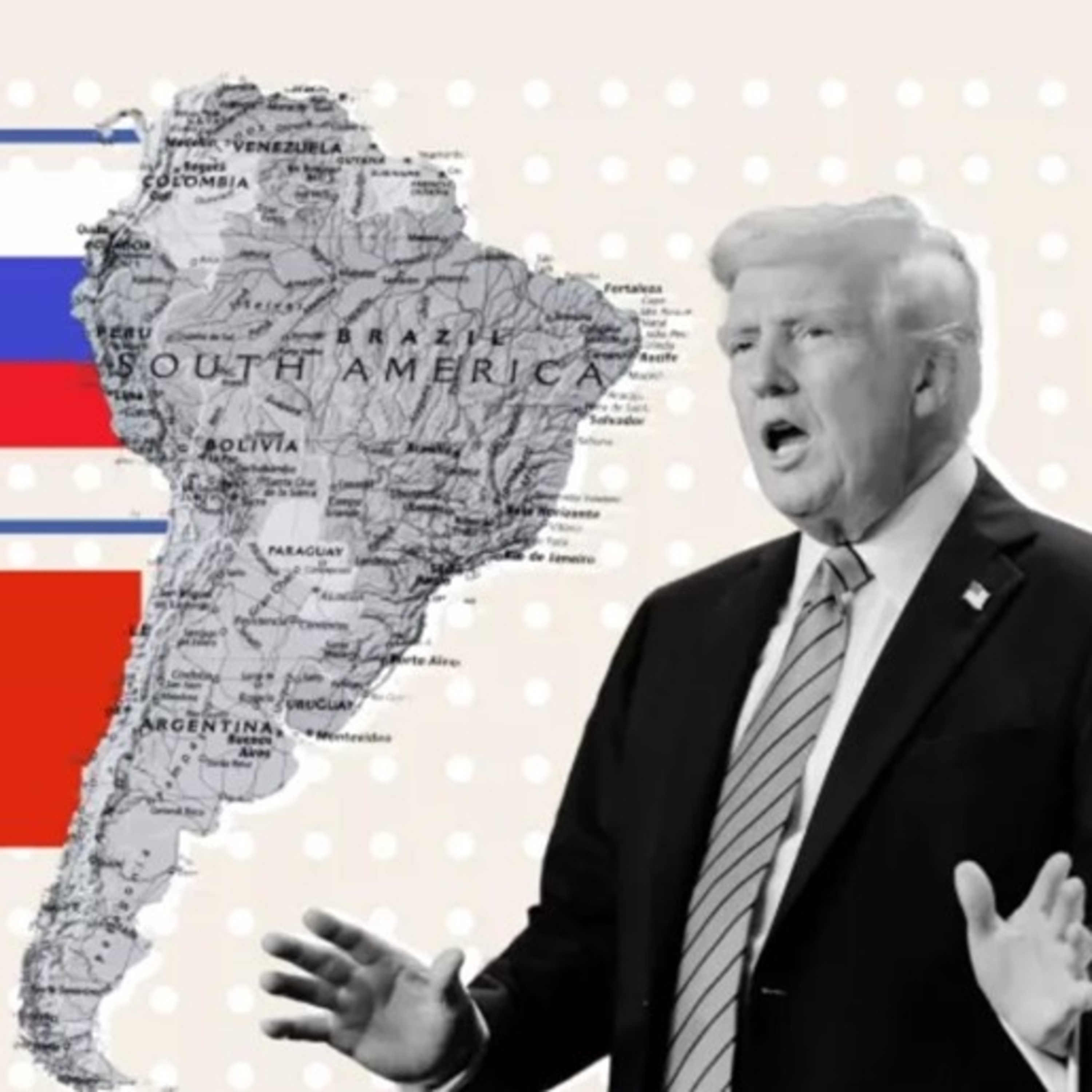 Trump muốn làm gì ở Mỹ Latinh?