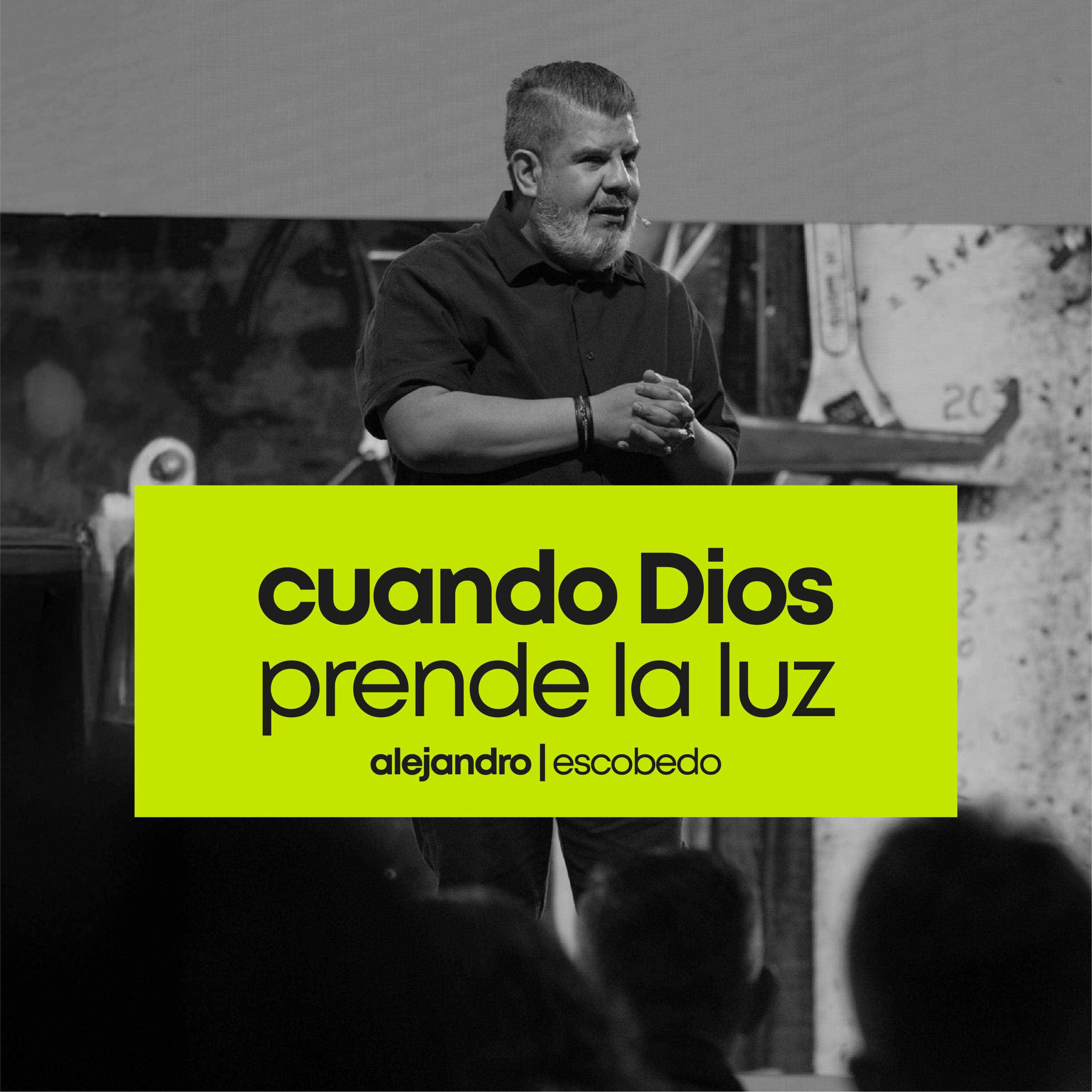 Cuando Dios Prende la Luz: Introspección vs Revelación | Alejandro Escobedo