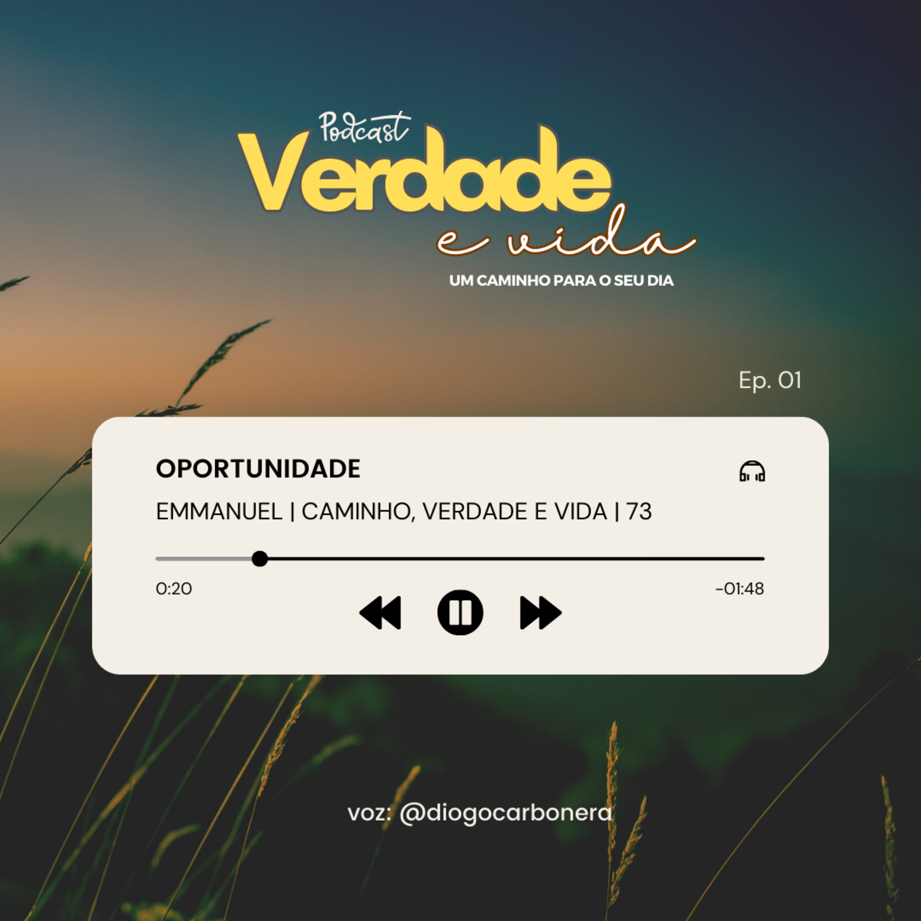 Oportunidade (Verdade e Vida) episode artwork