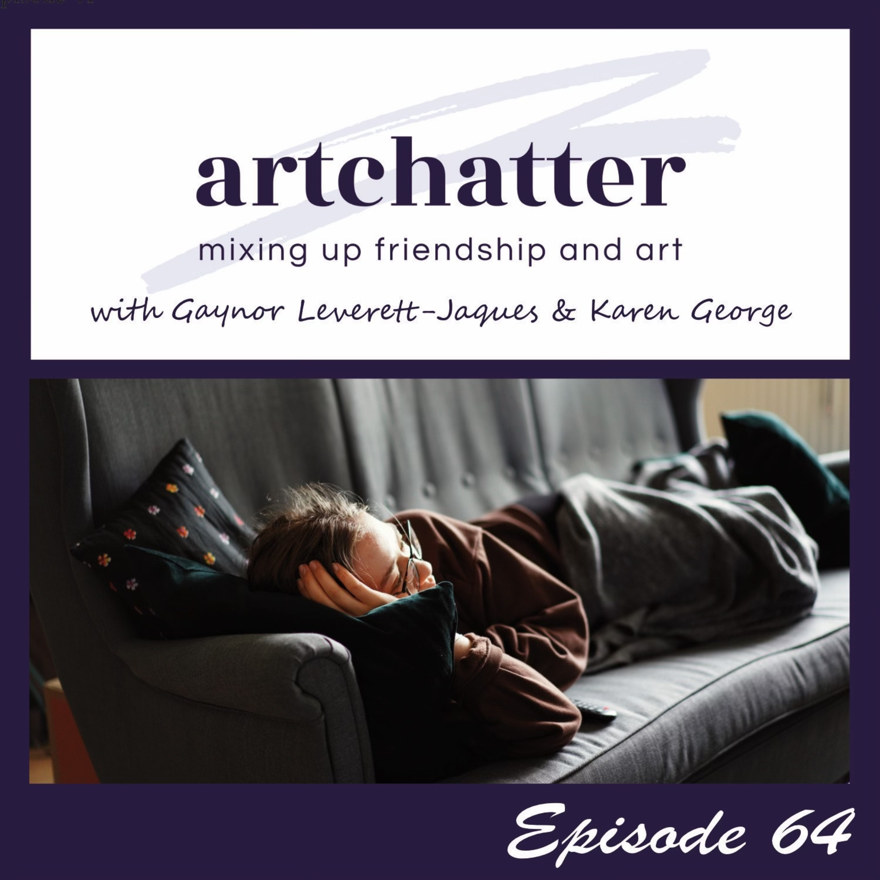 artchatter with Gaynor Leverett-Jaques & Karen George
