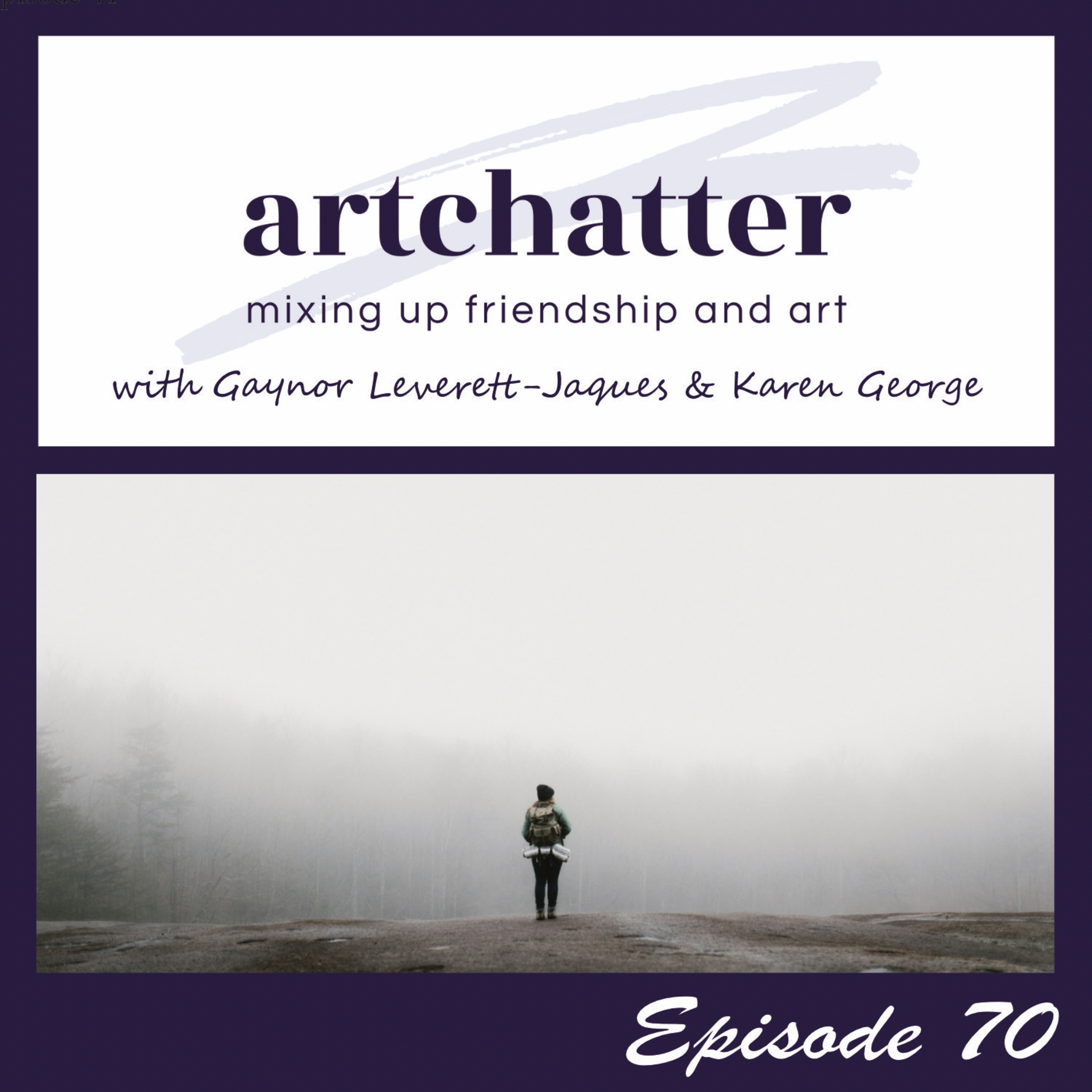 artchatter with Gaynor Leverett-Jaques & Karen George