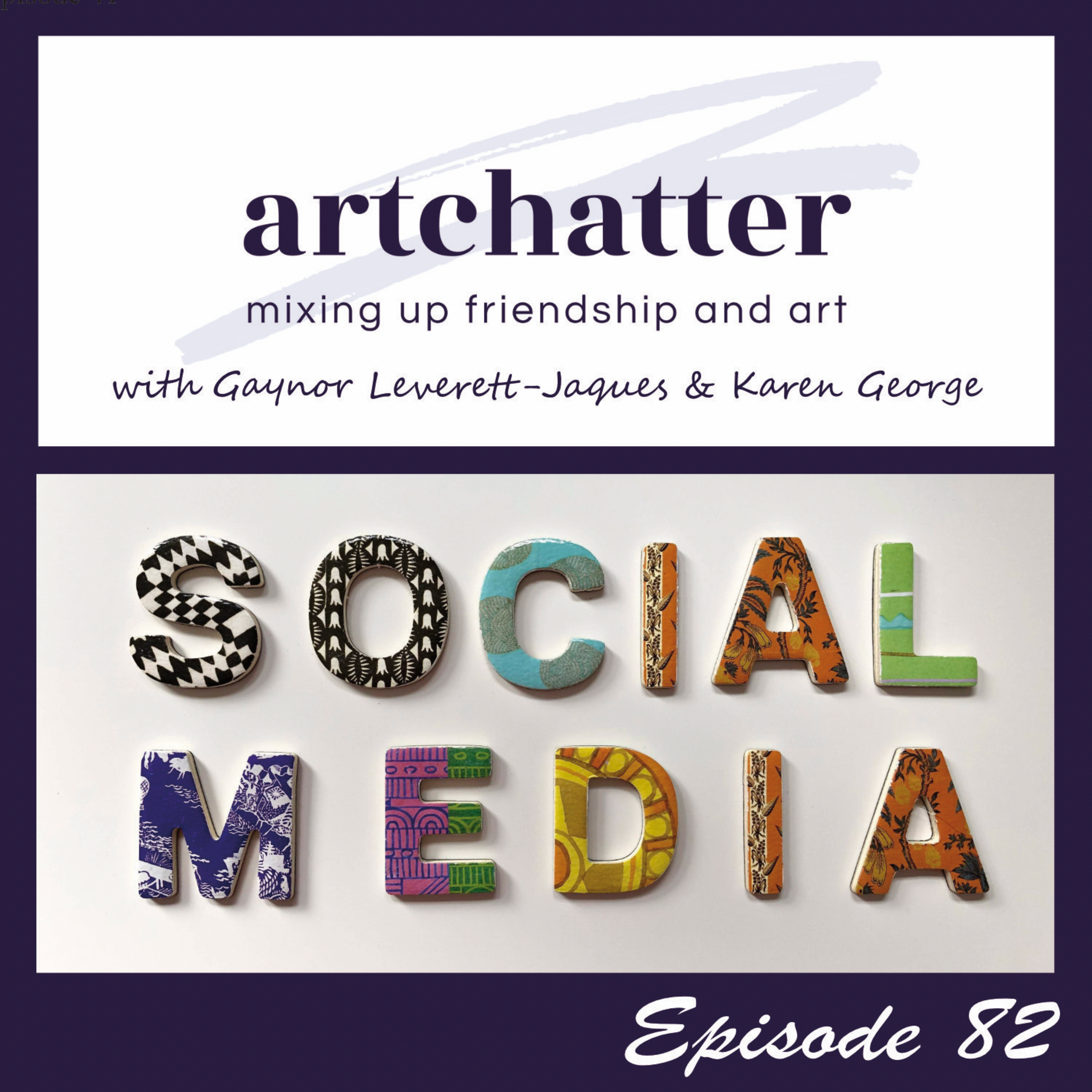 artchatter with Gaynor Leverett-Jaques & Karen George