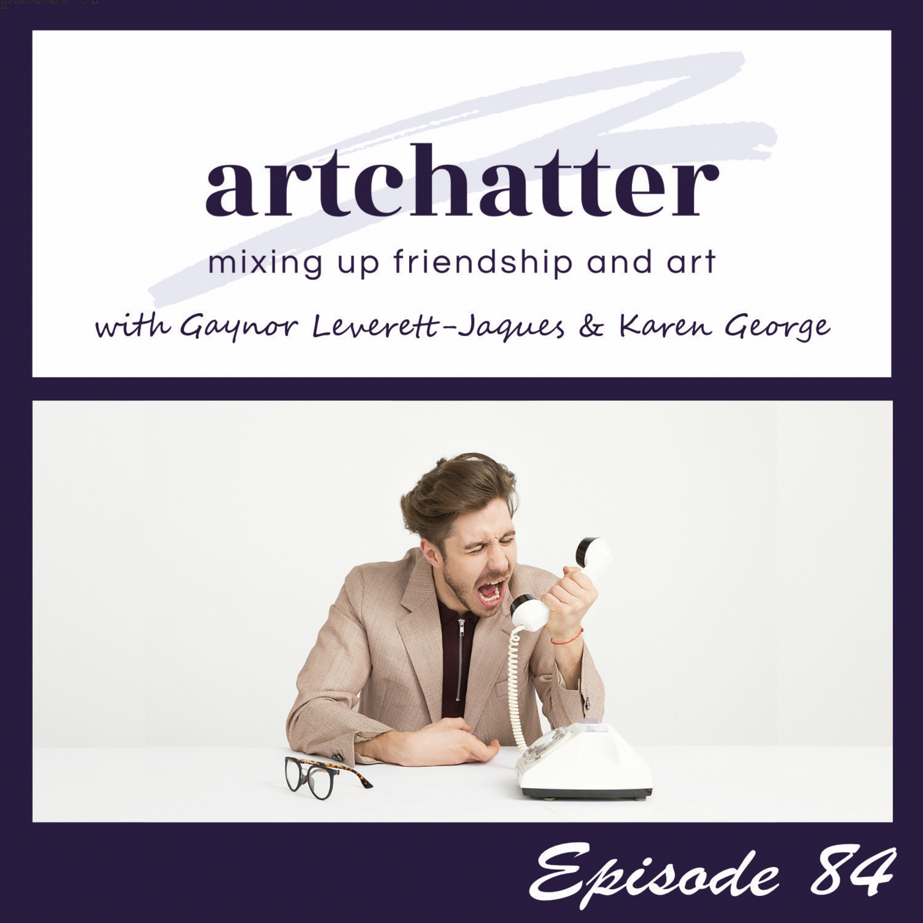 artchatter with Gaynor Leverett-Jaques & Karen George