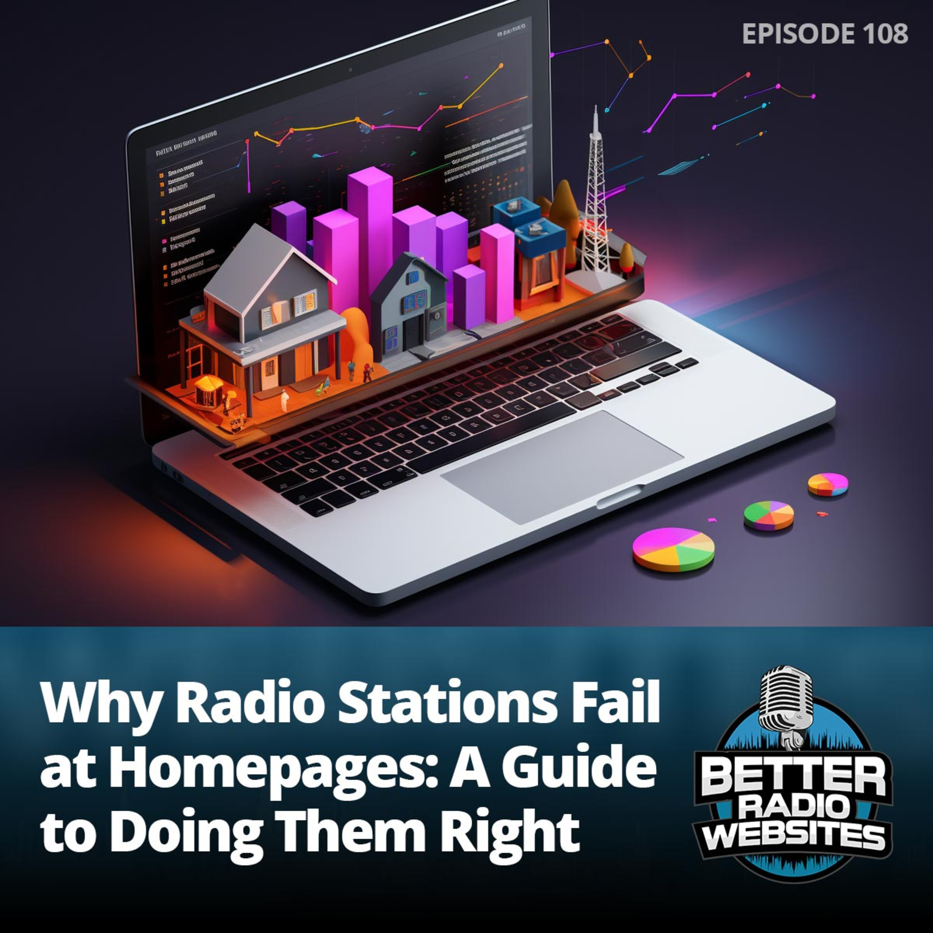 Why Radio Stations Fail at Homepages: A Guide to Doing Them Right episode artwork