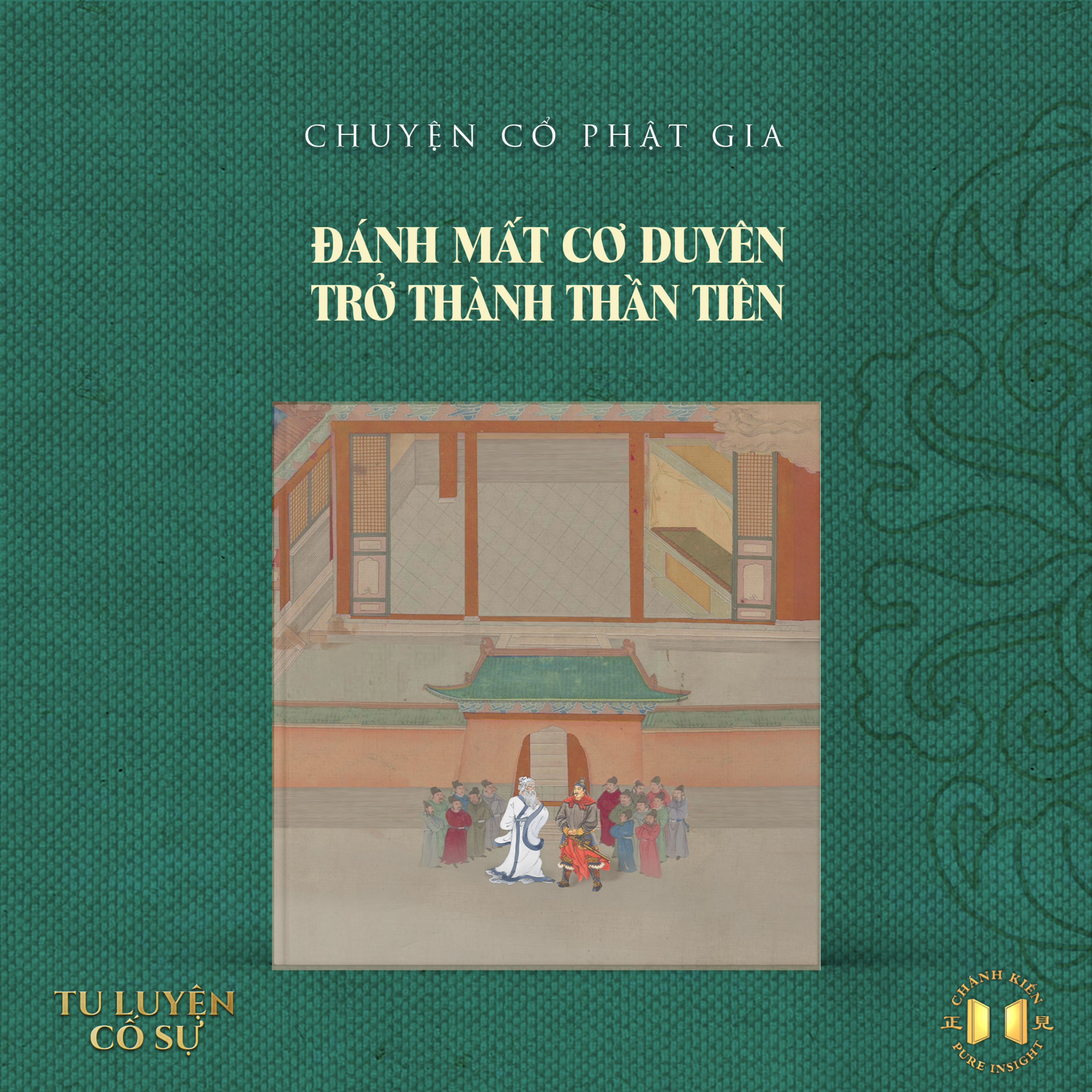 #143 Đánh mất cơ duyên trở thành Thần tiên | Tu luyện cố sự episode artwork