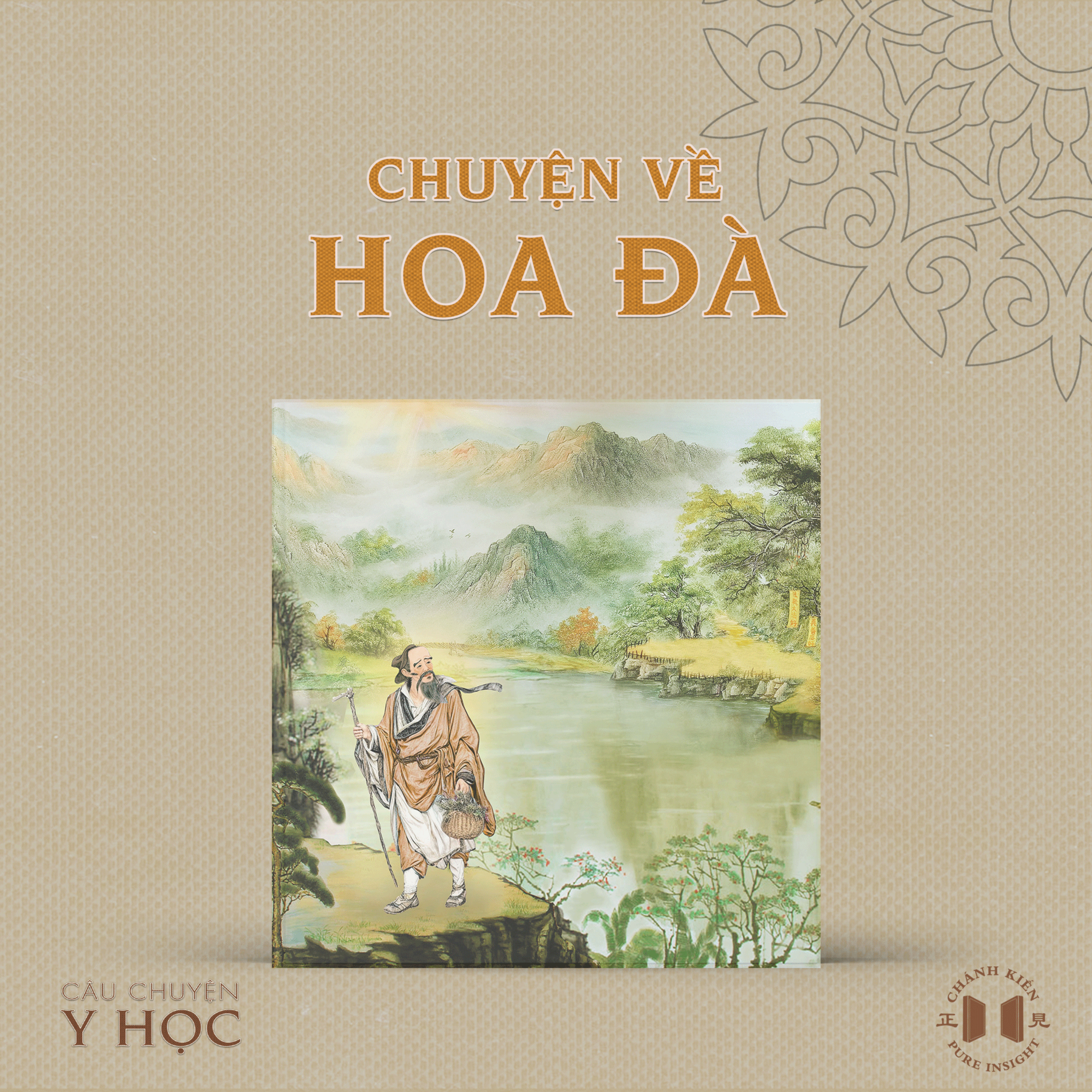 #186 Chuyện Về Hoa Đà | Câu Chuyện Y Học
