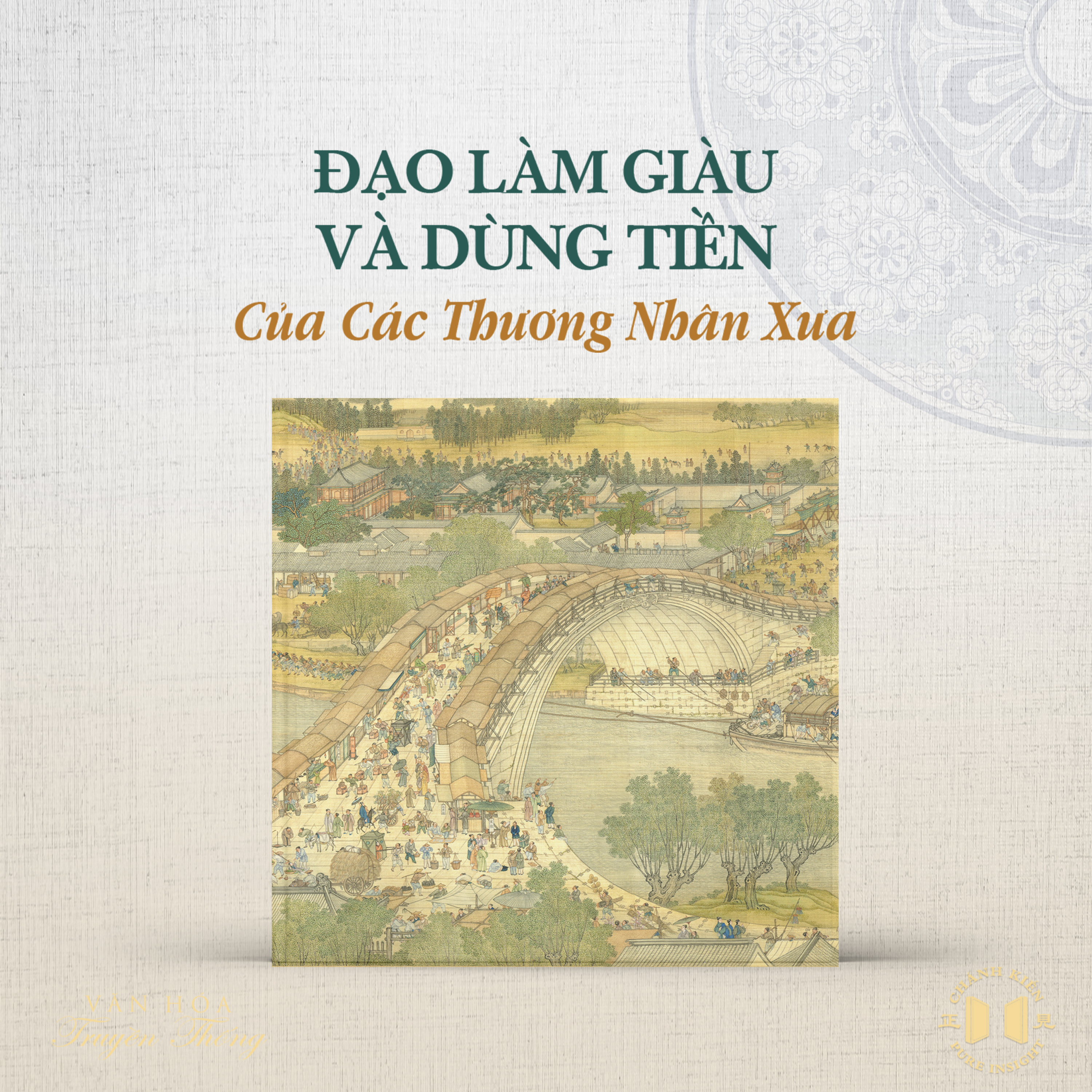 #194 Đạo làm giàu và dùng tiền của các thương nhân xưa | Văn hóa truyền thống episode artwork