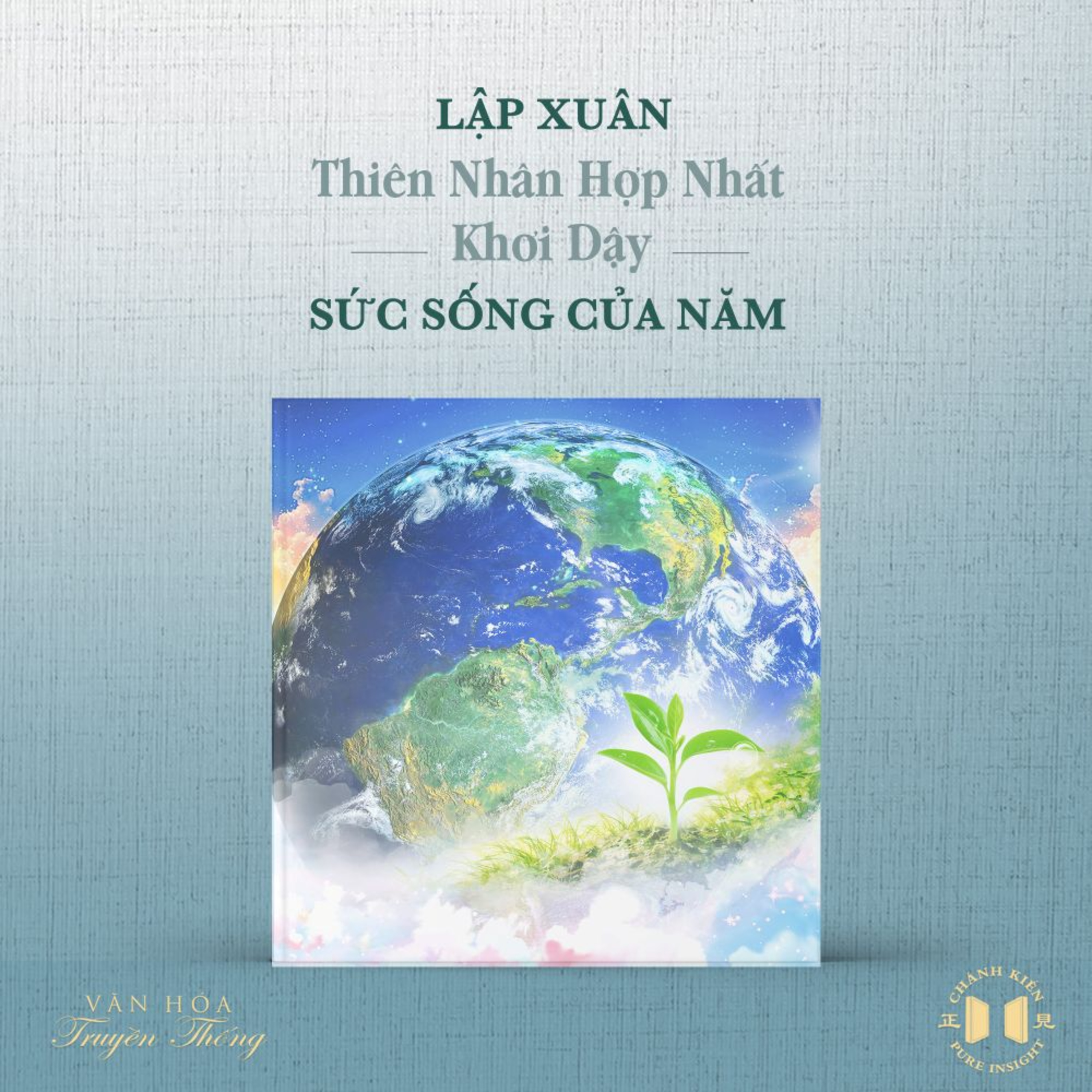 #230 Lập xuân: Thiên nhân hợp nhất khơi dậy sức sống của năm | Văn hóa truyền thống