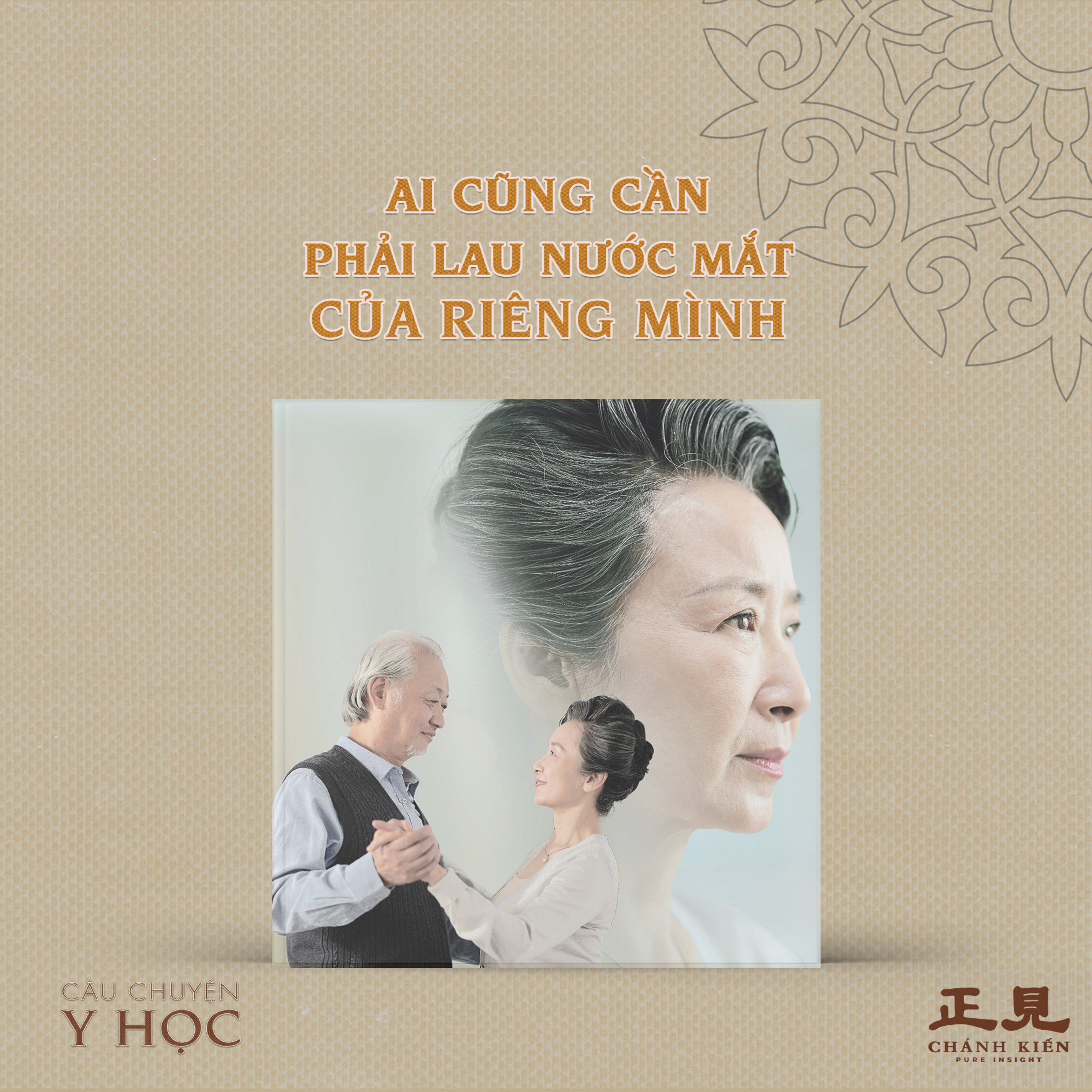 #233 Ai cũng cần phải lau nước mắt của riêng mình | Câu chuyện y học