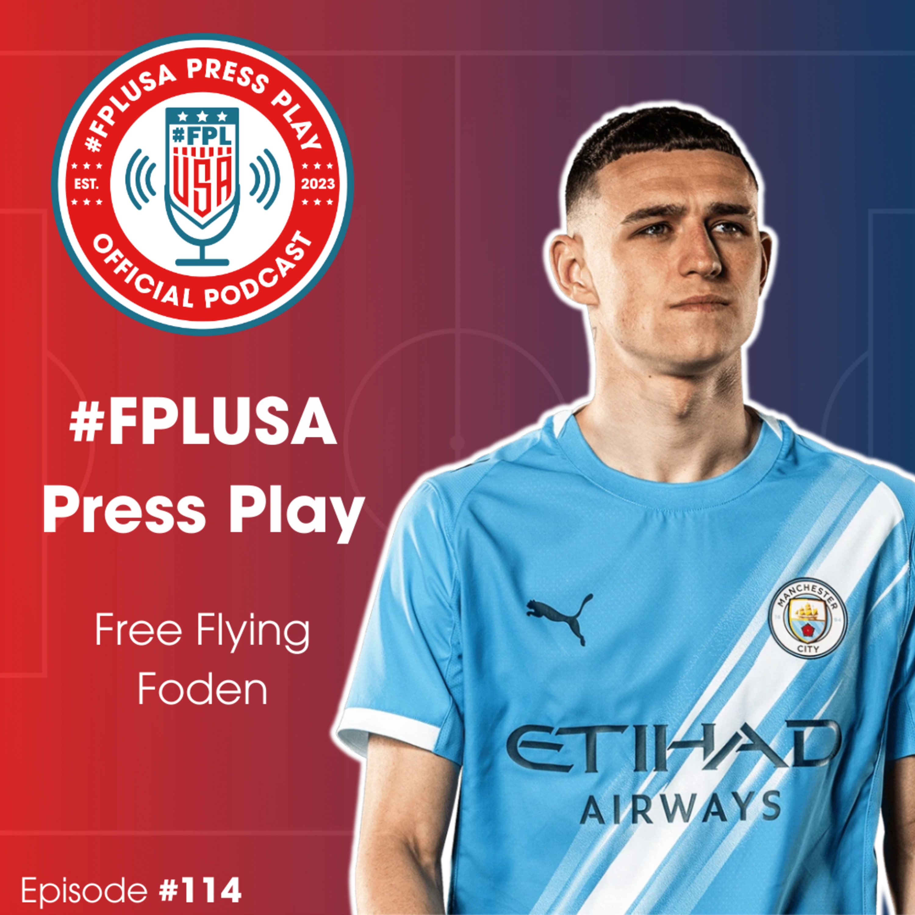 GW14 Preview | Free Flying Foden | Episode #114 episode artwork