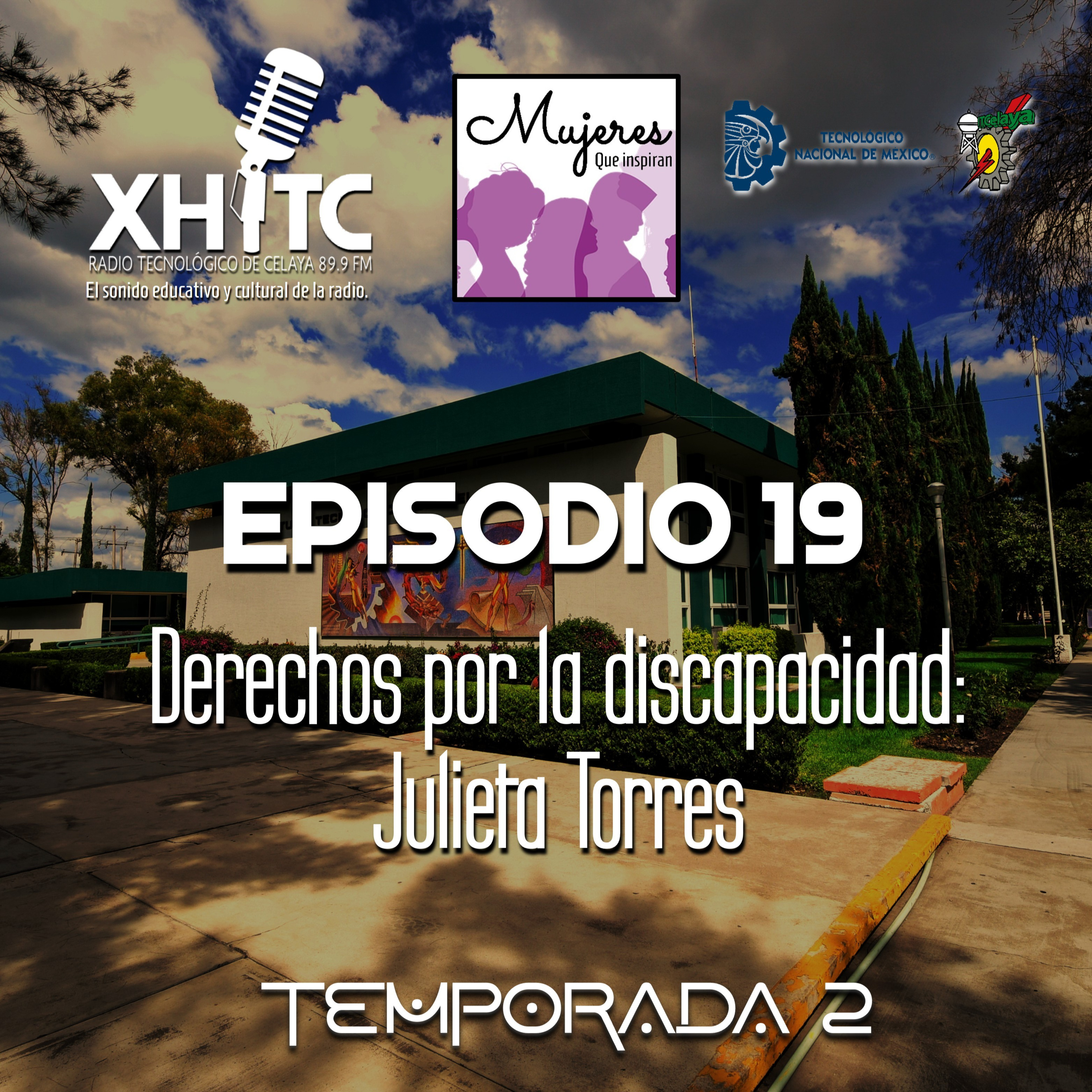 Episodio 19 T2 Mujeres que inspiran - Derechos por la discapacidad: Julieta Torres episode artwork