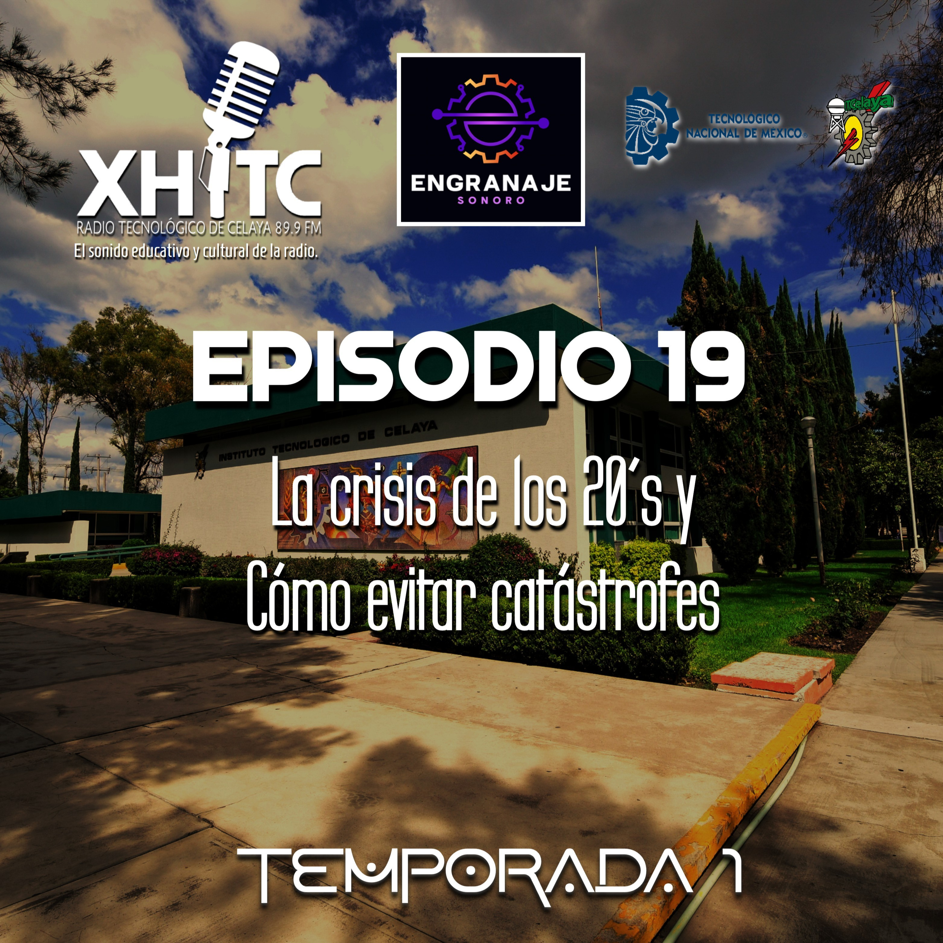 Episodio 19 T1 Engranaje sonoro - La crisis de los 20s y cómo evitar catástrofes episode artwork