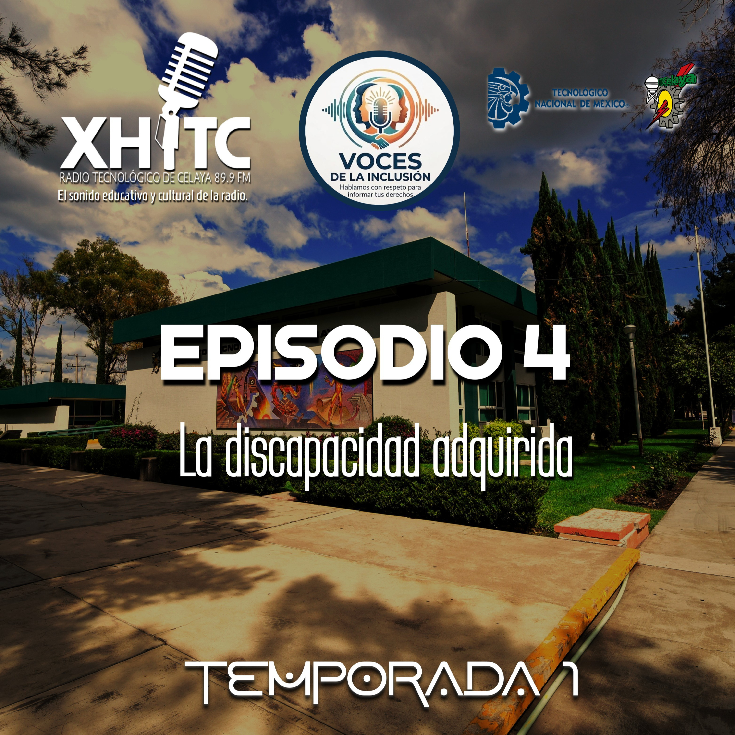 Episodio 4 T1 Voces de la inclusión - La discapacidad adquirida episode artwork