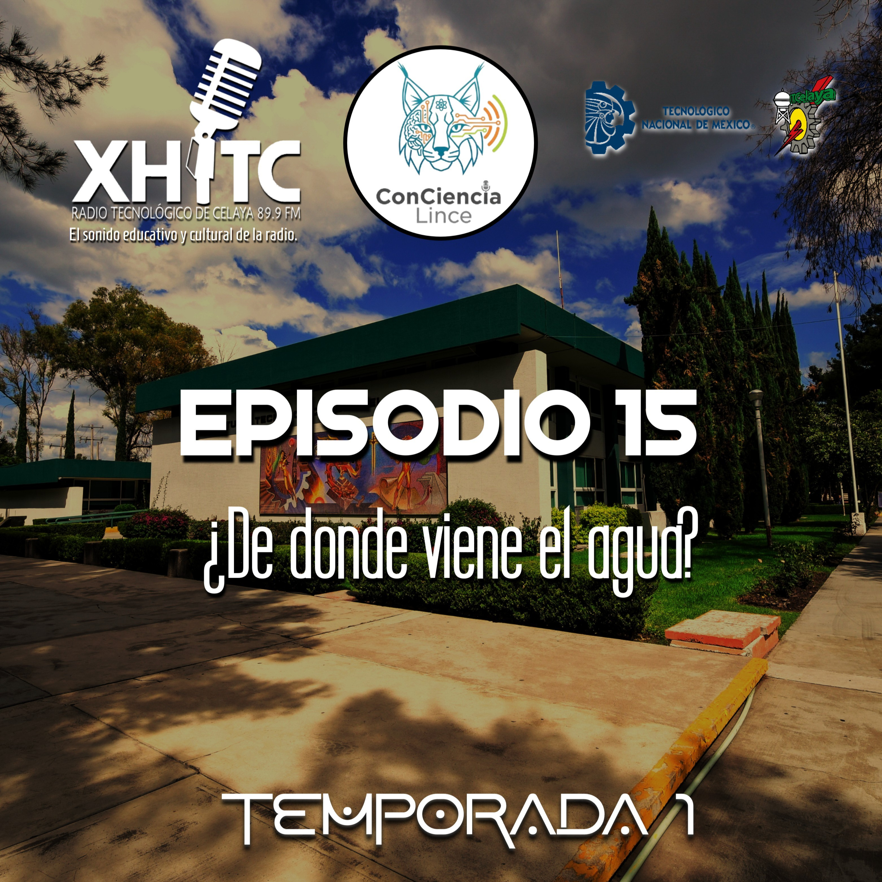 Episodio 15 T1 ConCiencia Lince - ¿De donde viene el agua? episode artwork