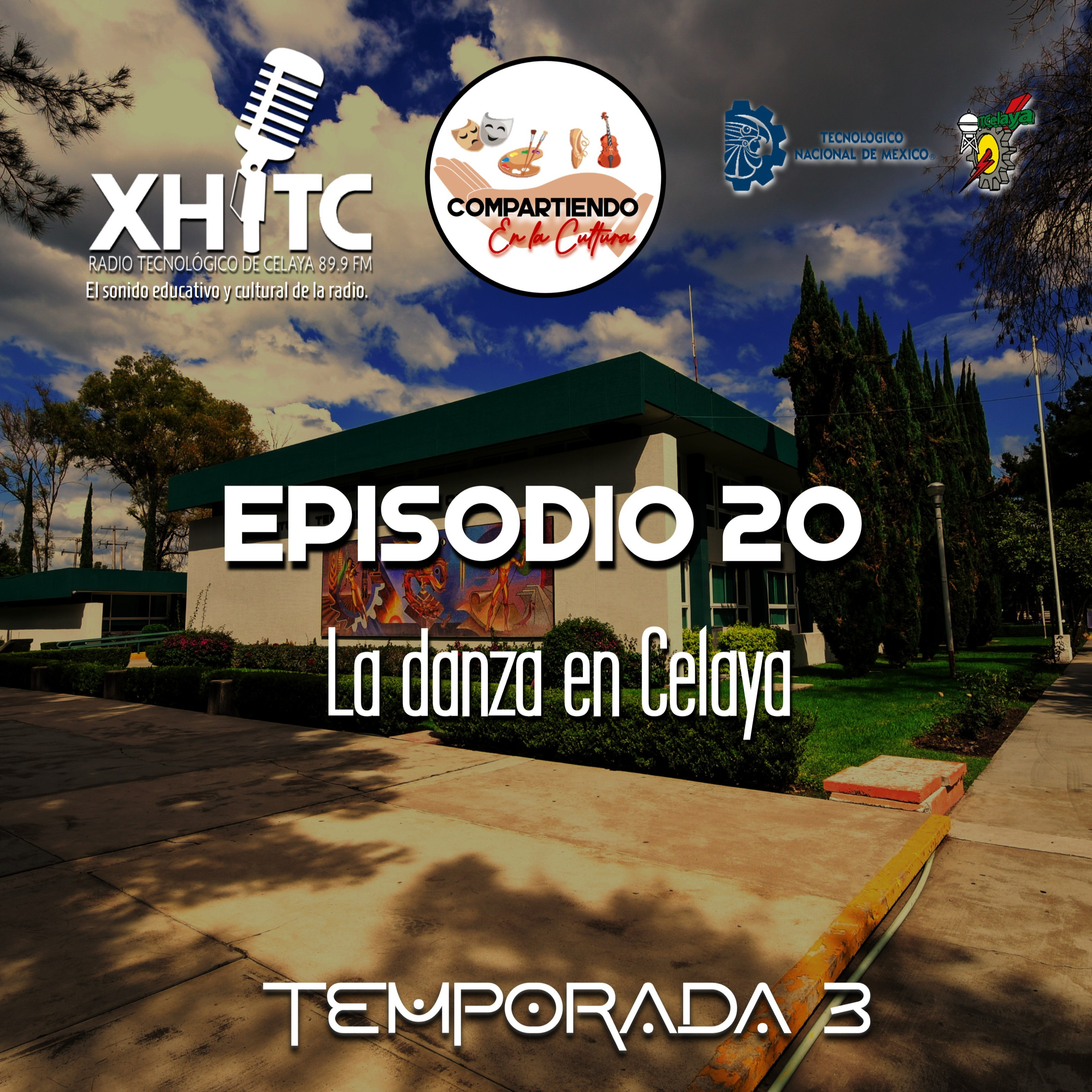 Episodio 20 T3 Compartiendo en la cultura - La danza en Celaya episode artwork
