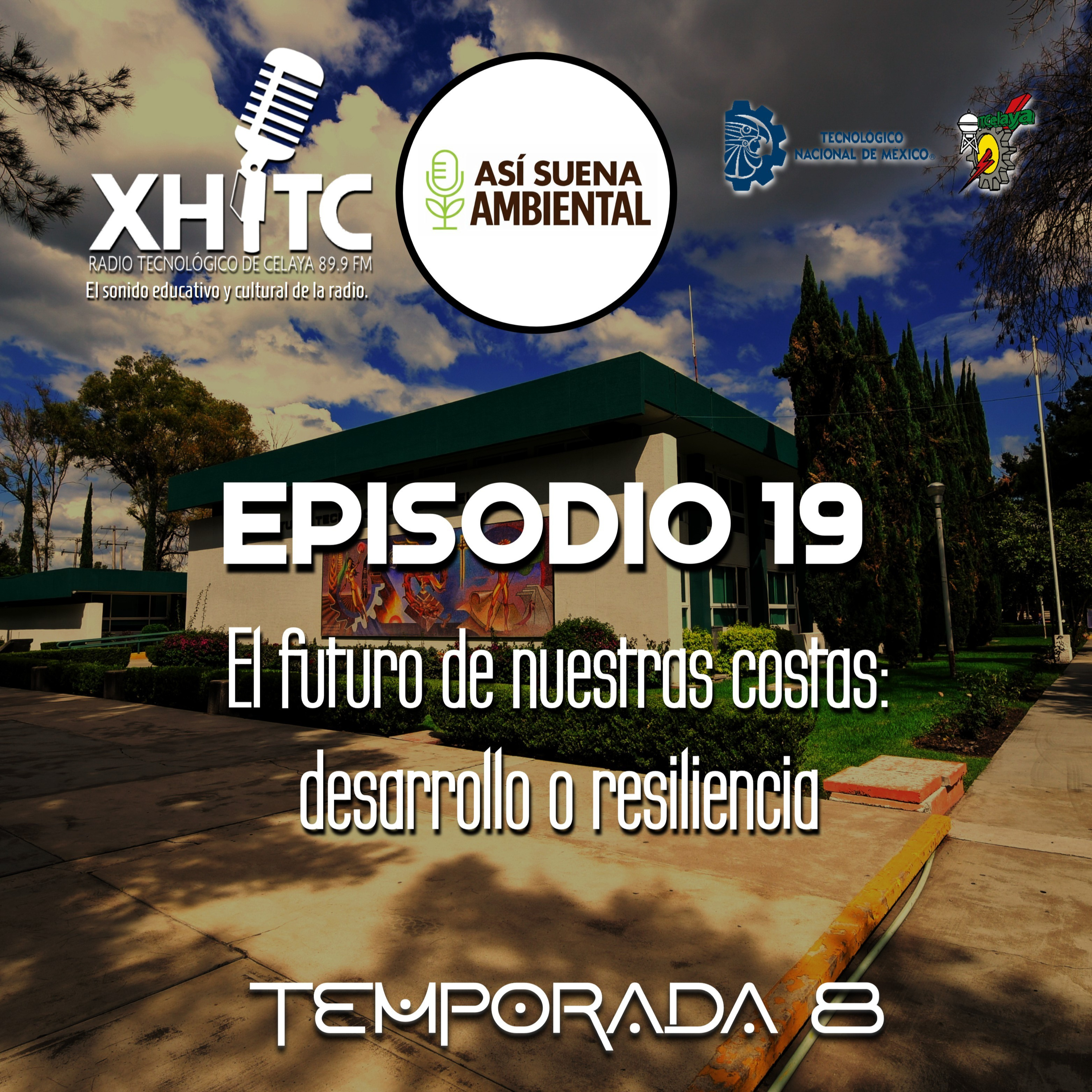Episodio 19 T8 Así suena ambiental - El futuro de nuestras costas: desarrollo o resiliencia episode artwork