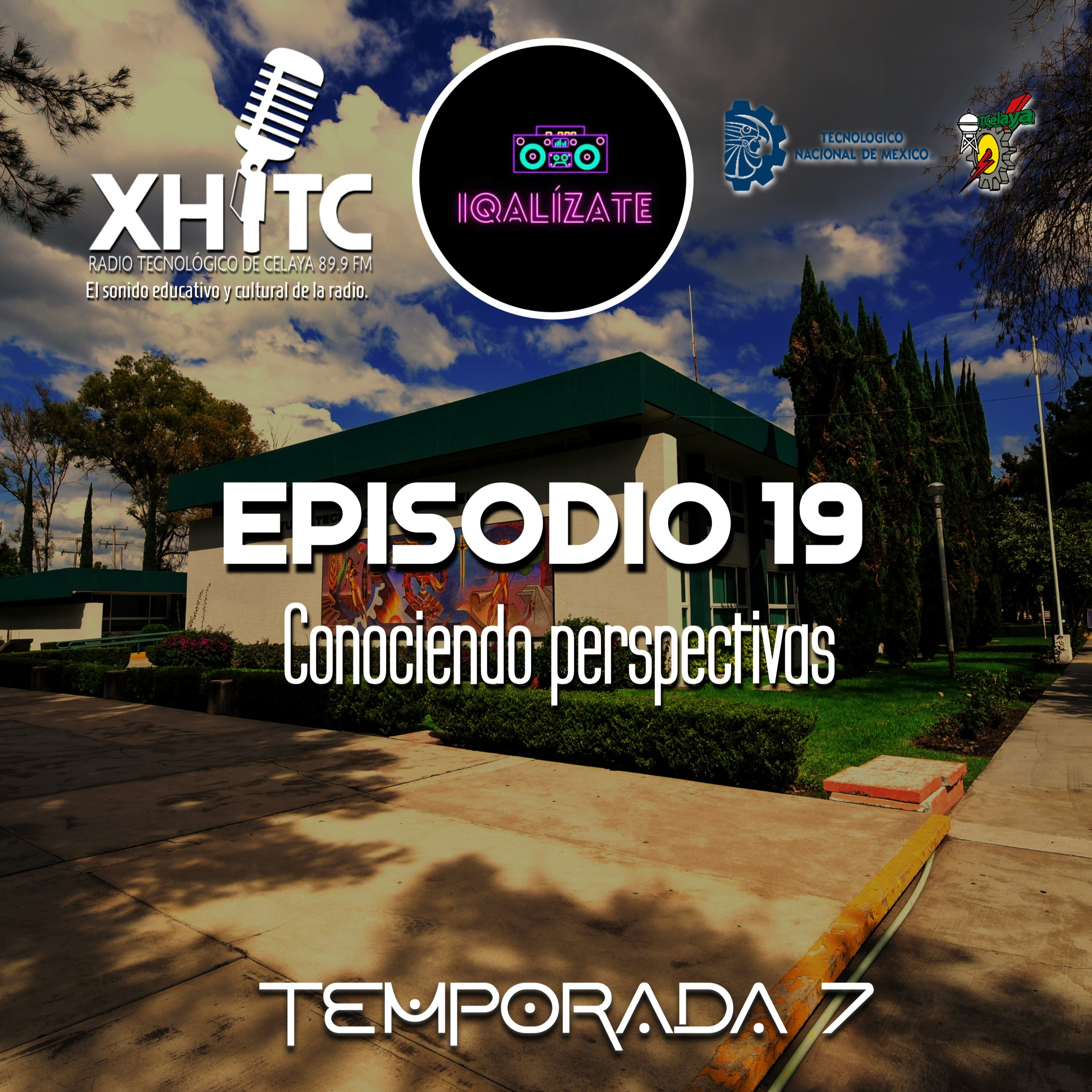 Episodio 19 T7 IQalízate - Conociendo perspectivas episode artwork