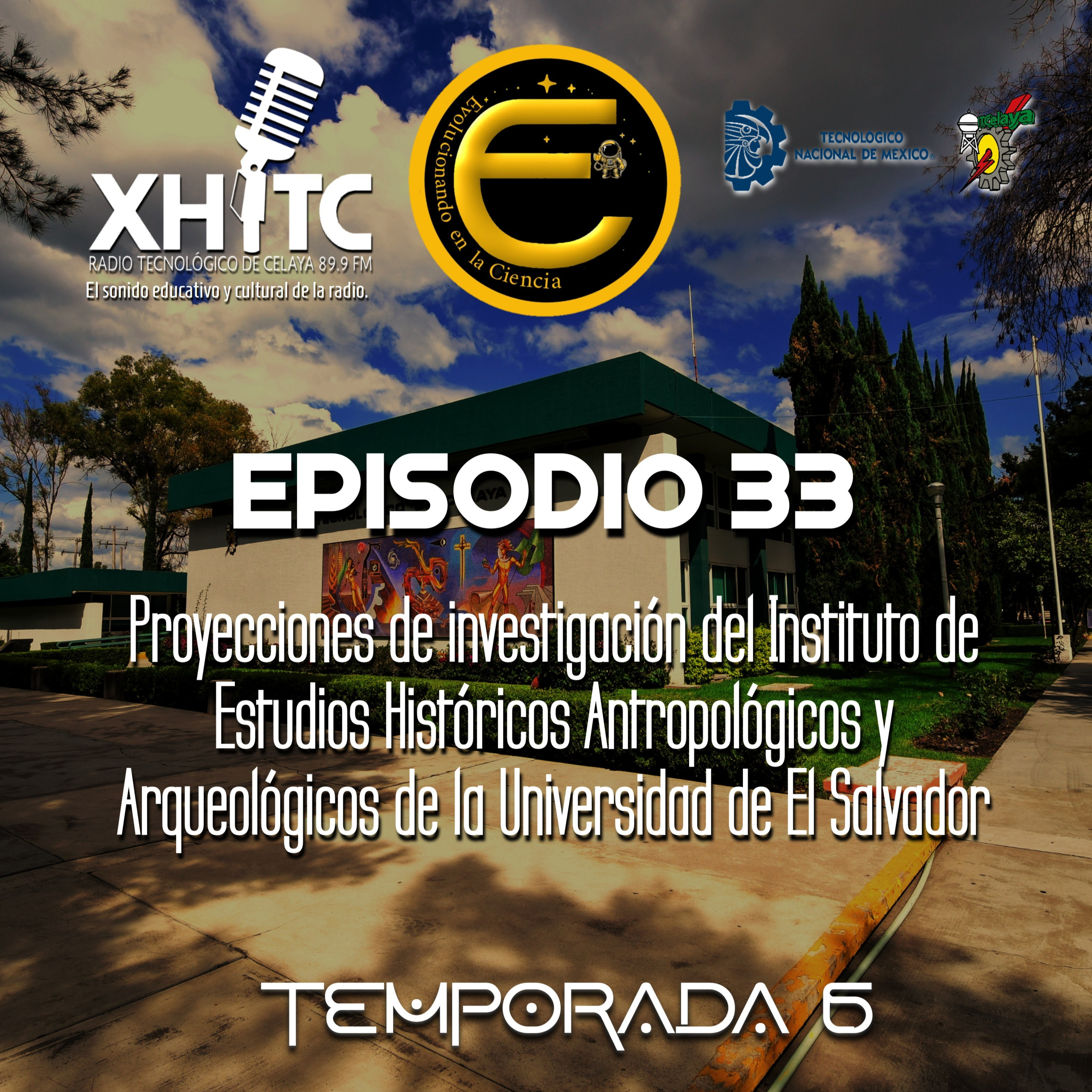 Episodio 33 T6 Evolucionando en la ciencia -  episode artwork