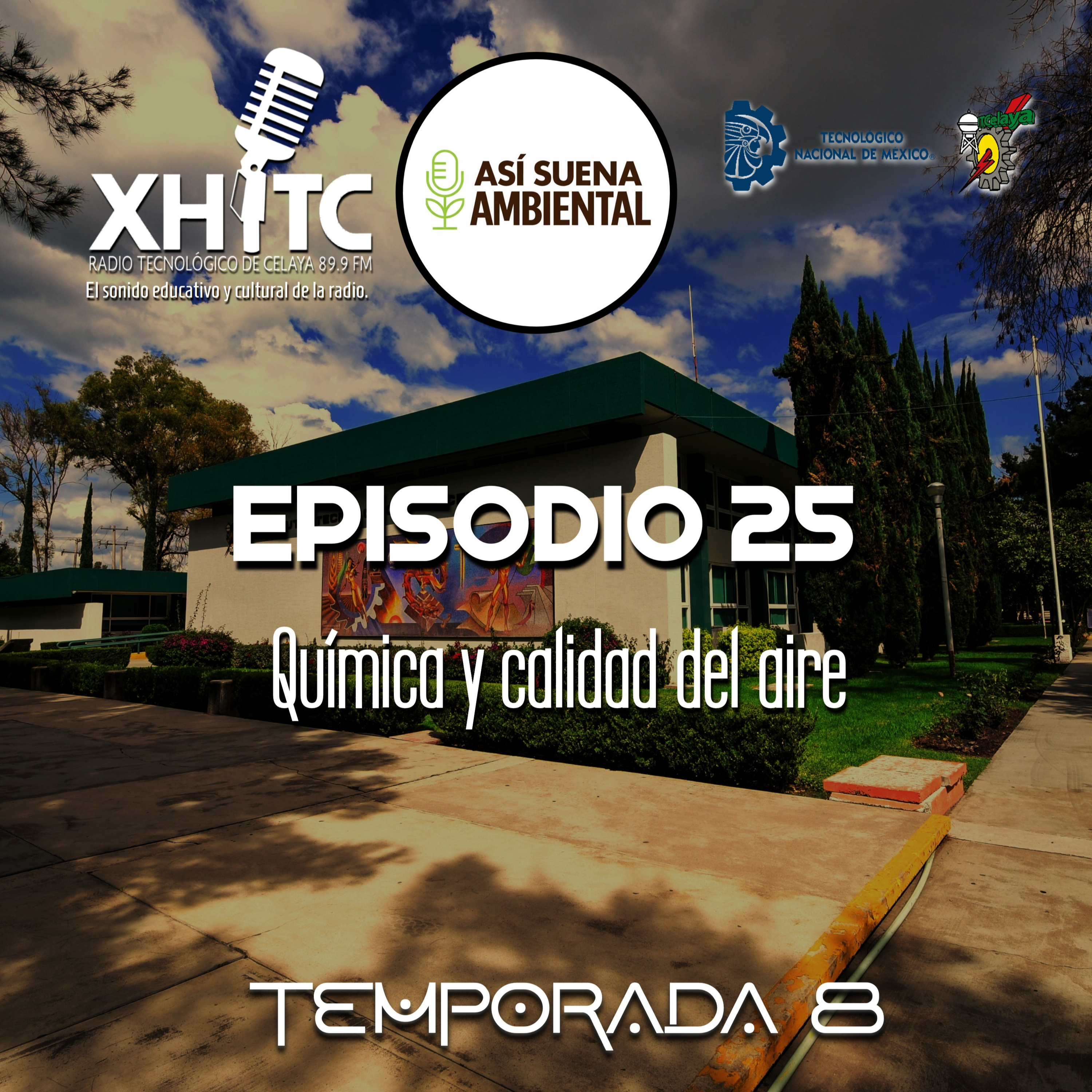 Episodio 25 T8 Así suena ambiental - Química y calidad del aire episode artwork
