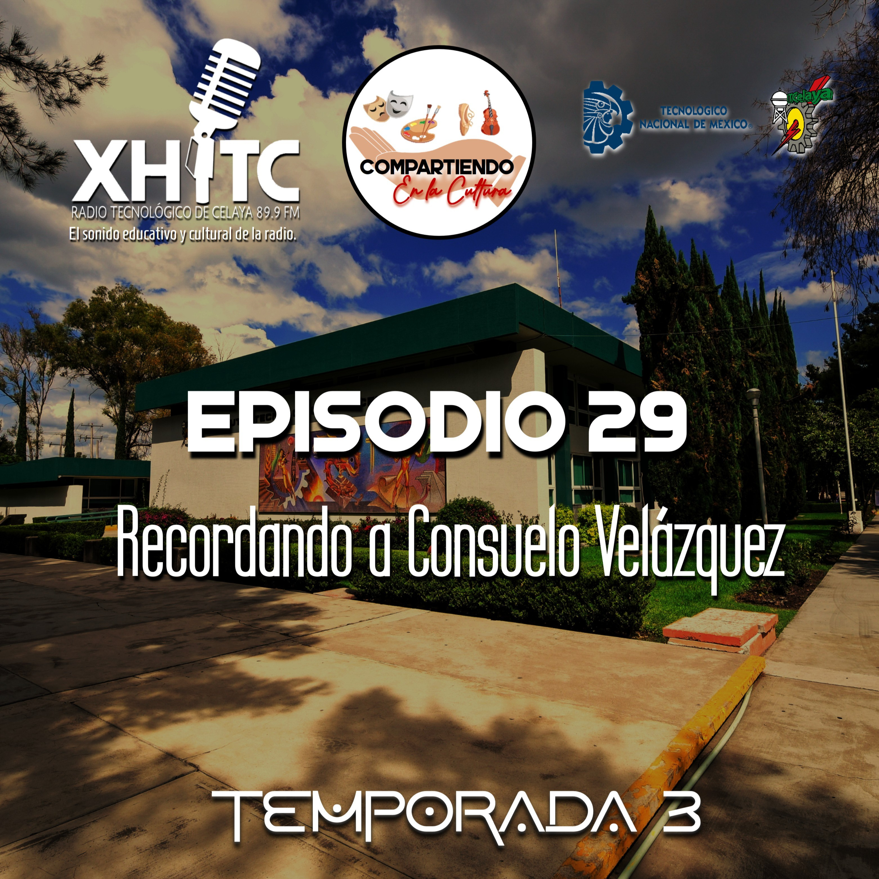 Episodio 29 T3 Compartiendo en la cultura - Recordando a Consuelo Velázquez episode artwork