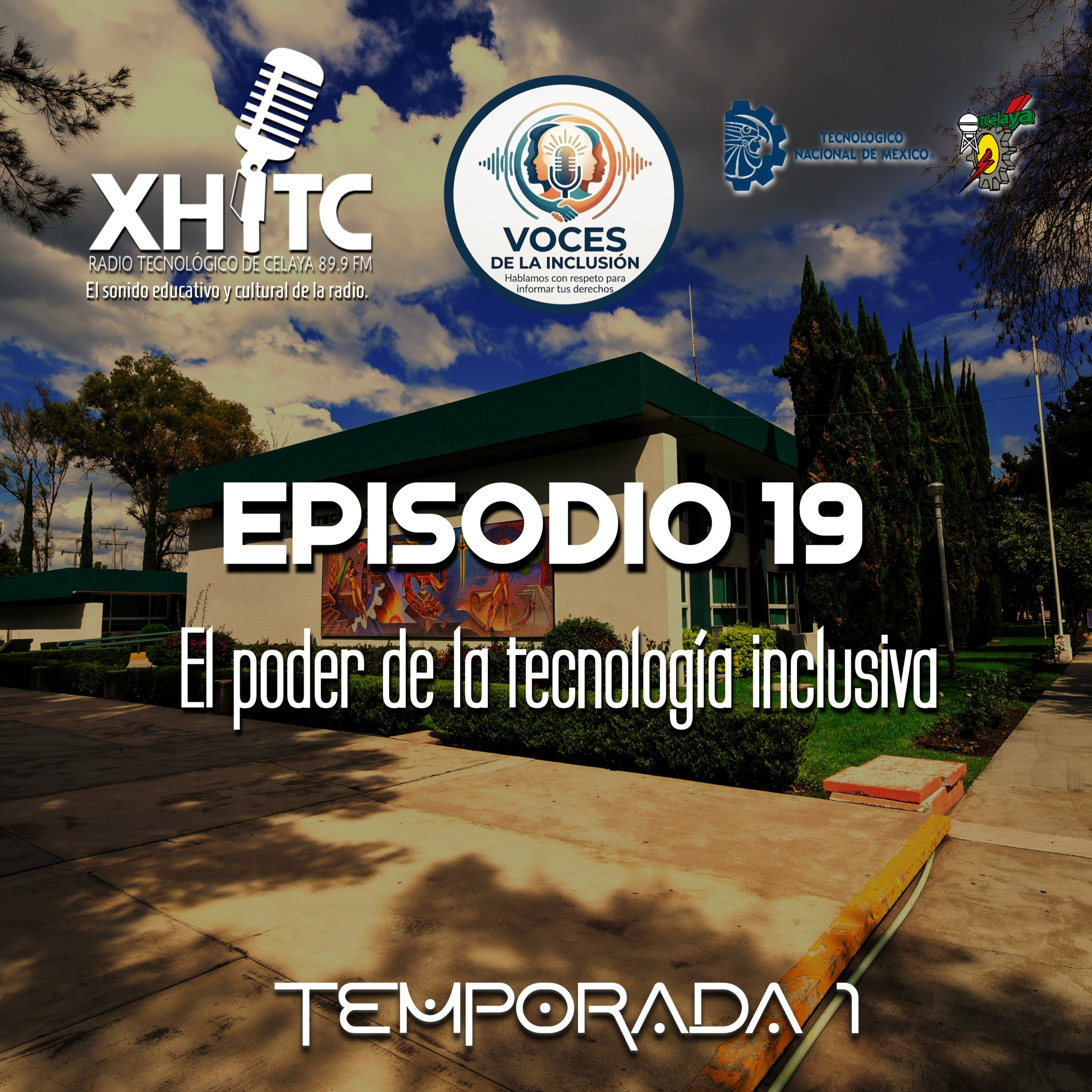 Episodio 19 T1 Voces de la inclusión - El poder de la tecnología inclusiva episode artwork