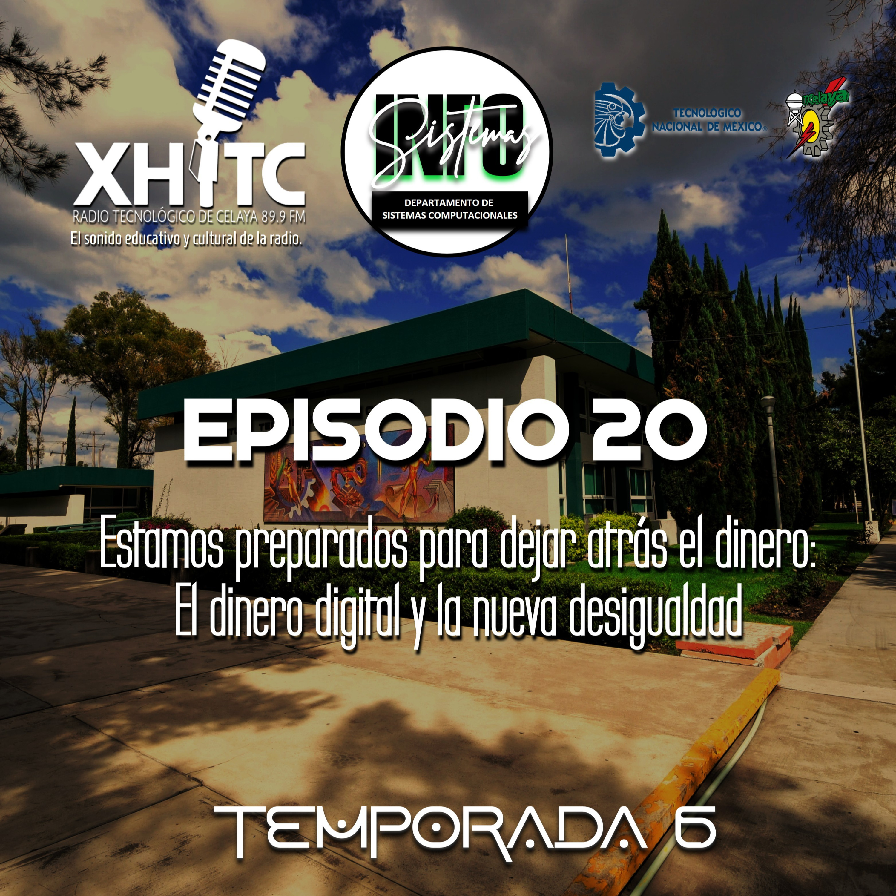 Episodio 20 T6 Infosistemas - Estamos preparados para dejar atras el dinero: El dinero digital y la nueva desigualdad  episode artwork