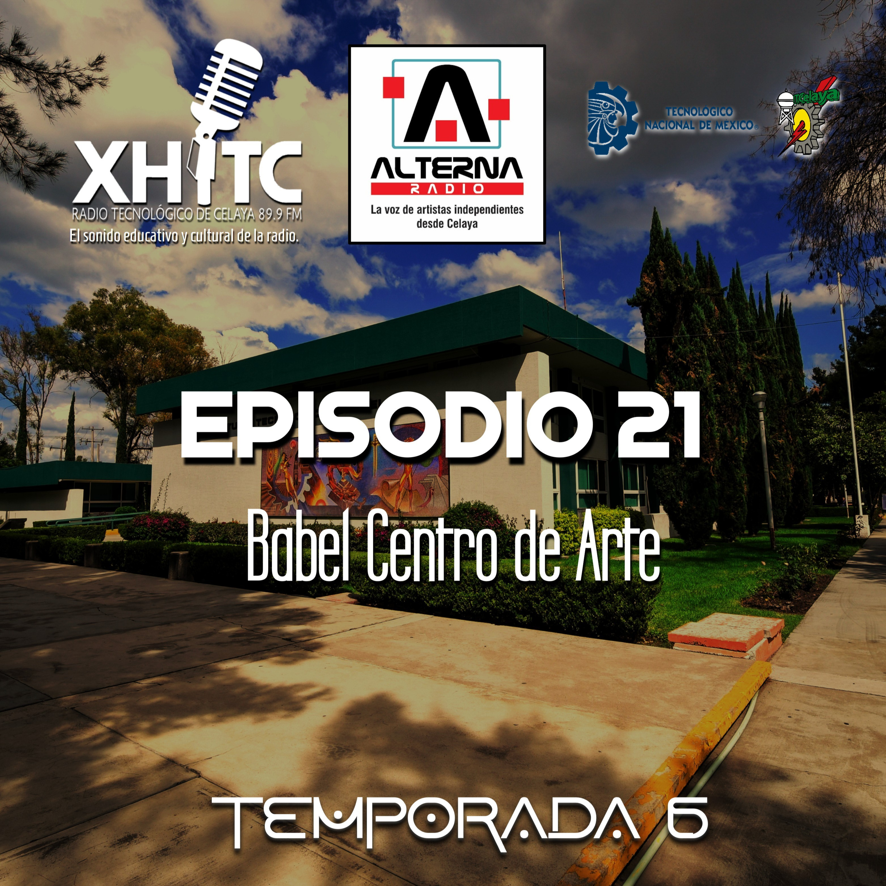 Episodio 21 T6 Alterna Radio - Babel Centro de Arte episode artwork