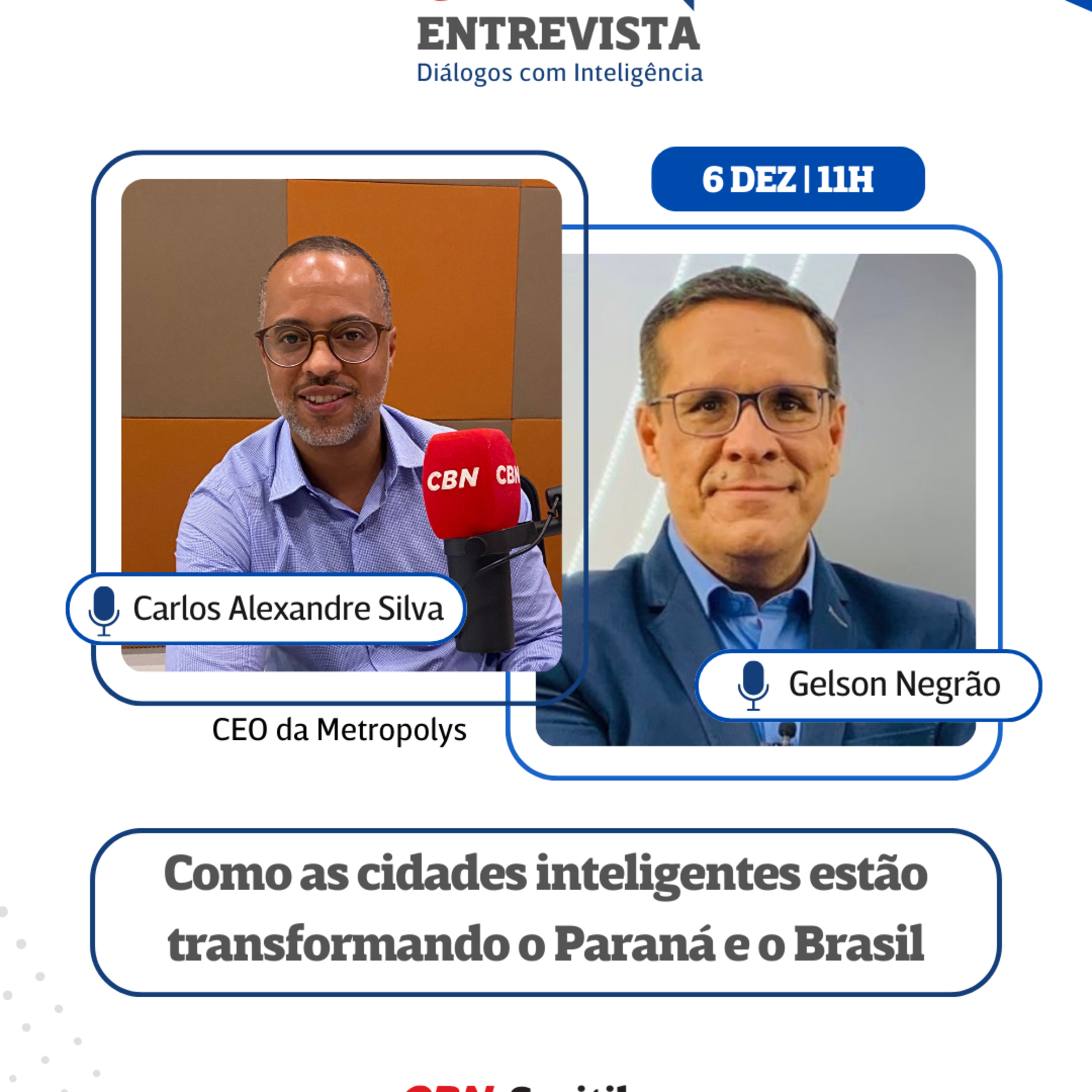 CBN Entrevista | com Gelson Negrão