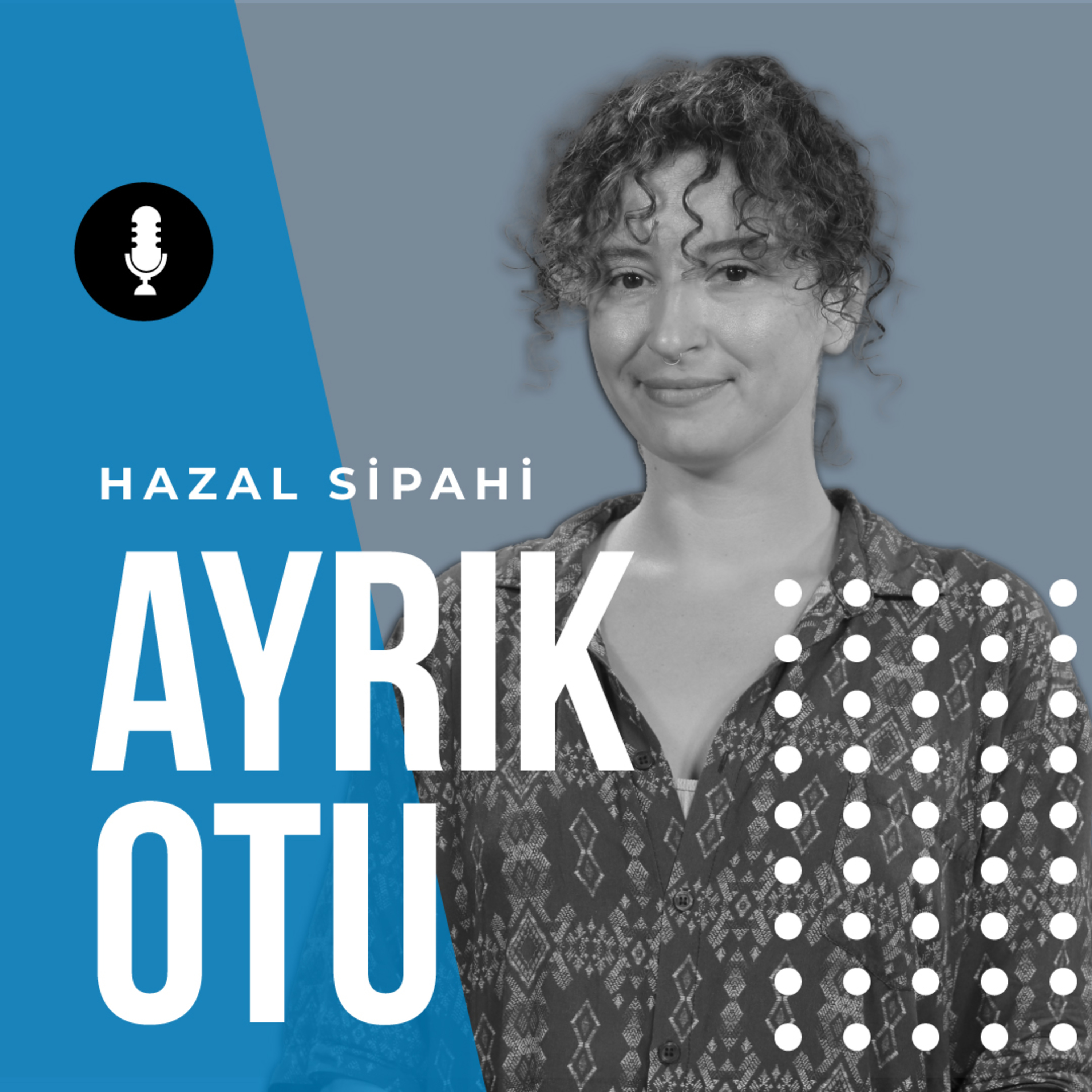Bulut Sezer: ‘Trans oyuncu lazım gel!’ yerine kimliğimden bağımsız roller de almayı amaçlıyorum // Ayrık Otu  episode artwork