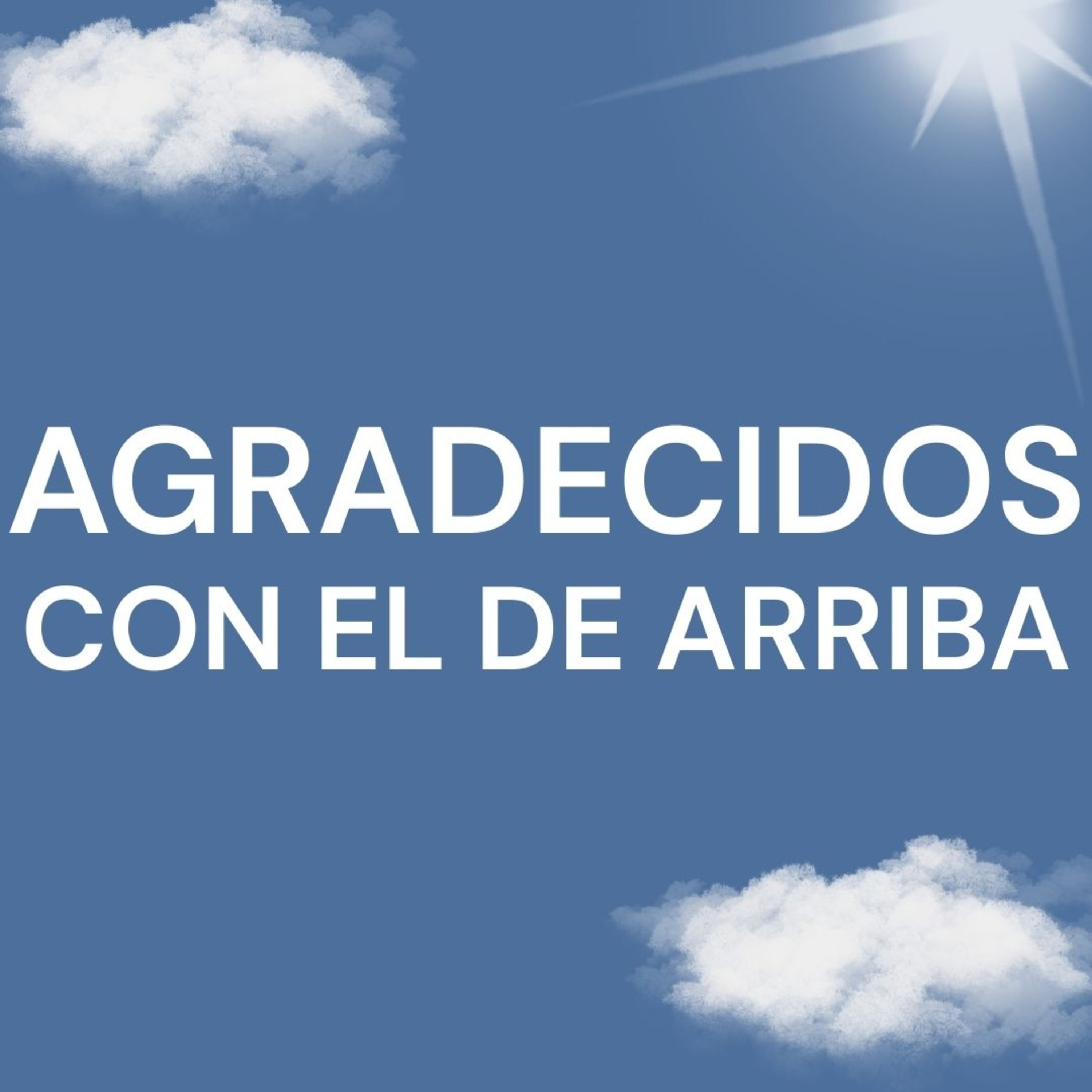 Agradecidos con el de arriba 👆