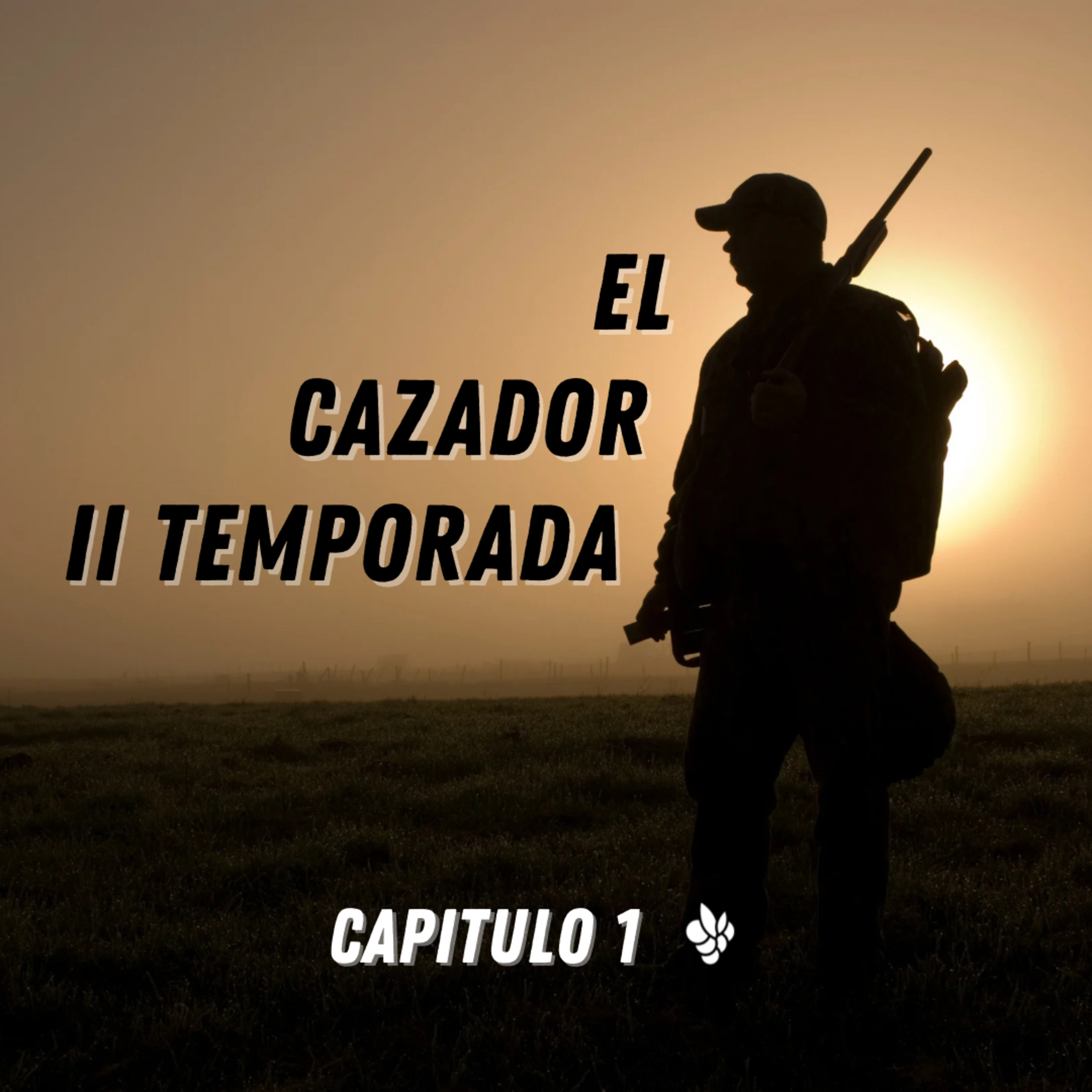 El cazador 2-1 episode artwork