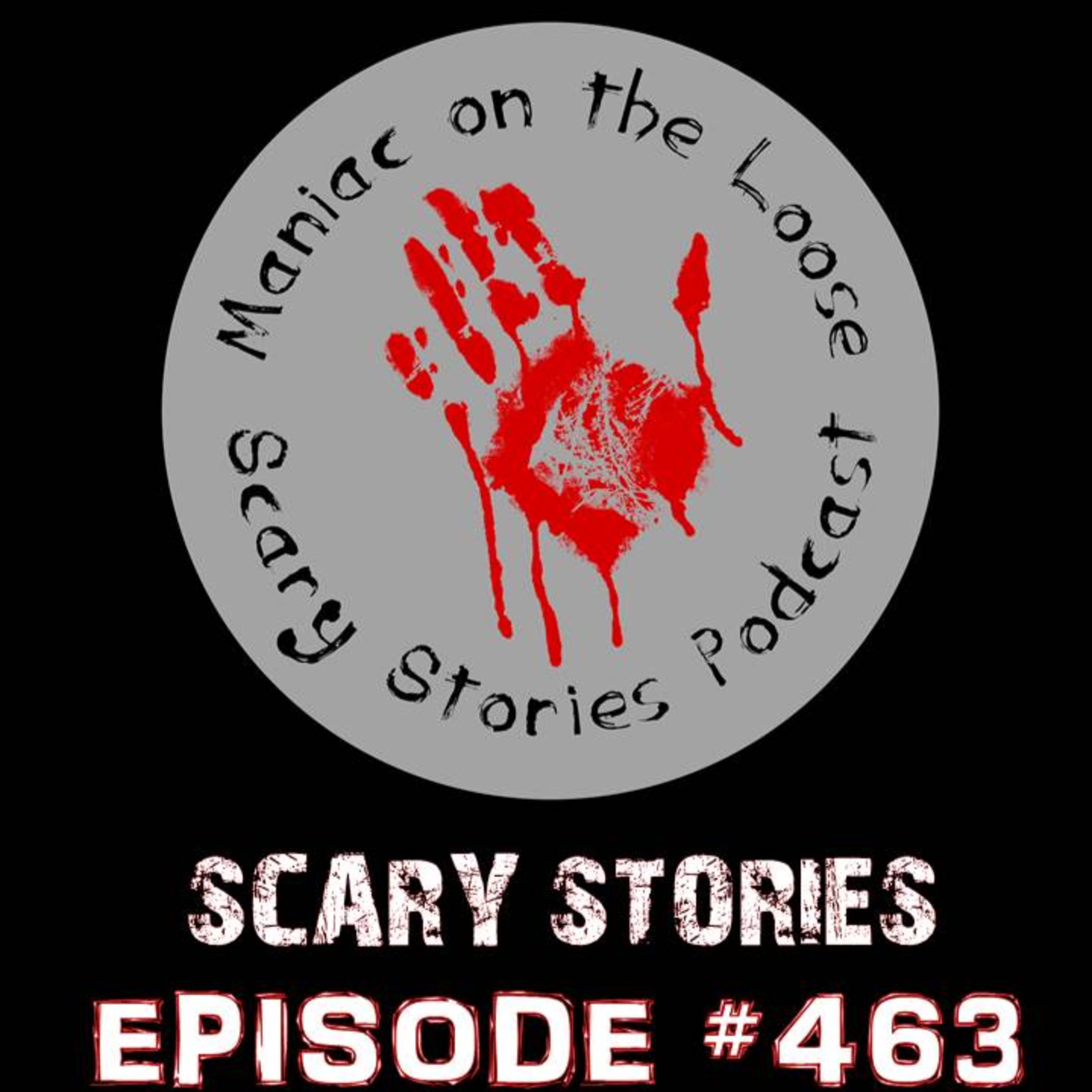 EPISODE #463 - 4 Tales of Terror